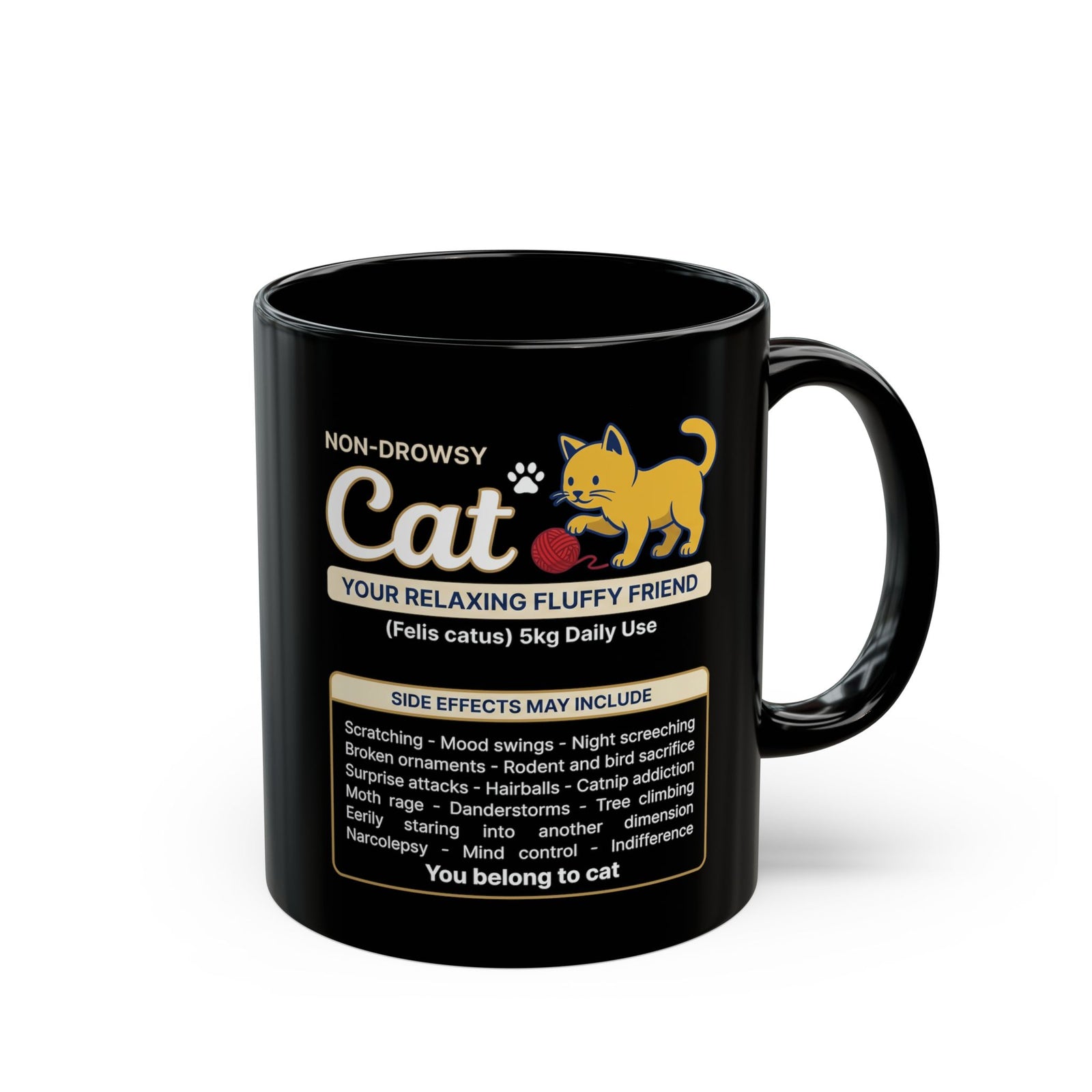 Non-Drowsy Cat Funny Prescription Graphic Mug