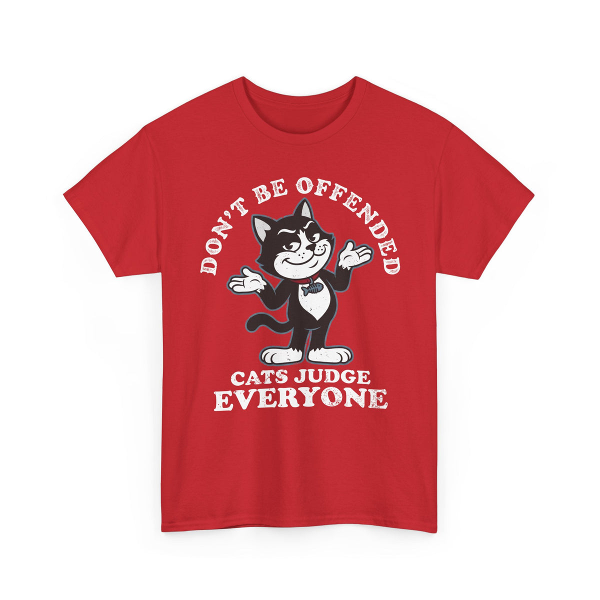 Don't Be Offended, Cats Judge Everyone Vintage Cat Graphic Tee