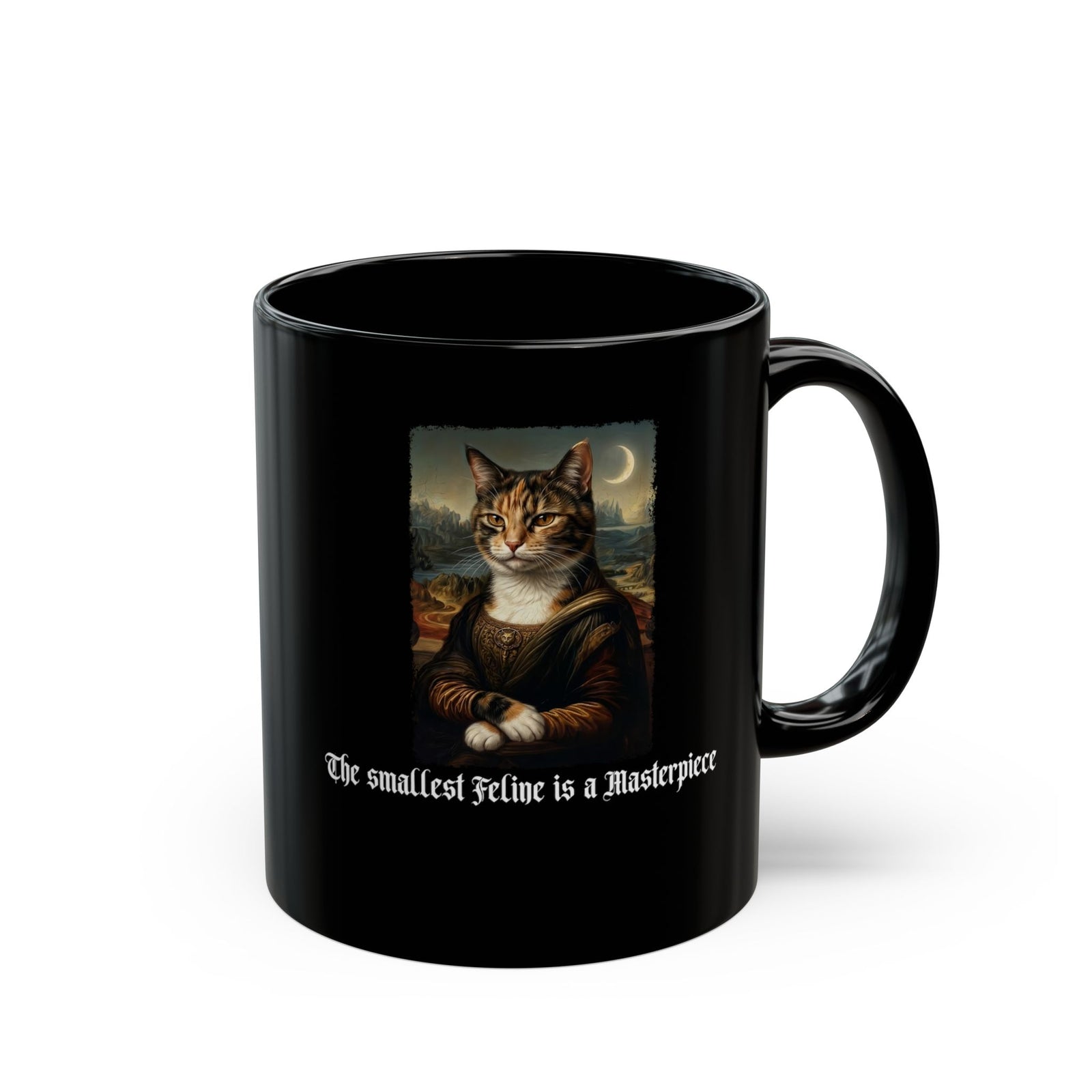 Funny Cat Black Mug — "The Smallest Feline Is a Masterpiece"