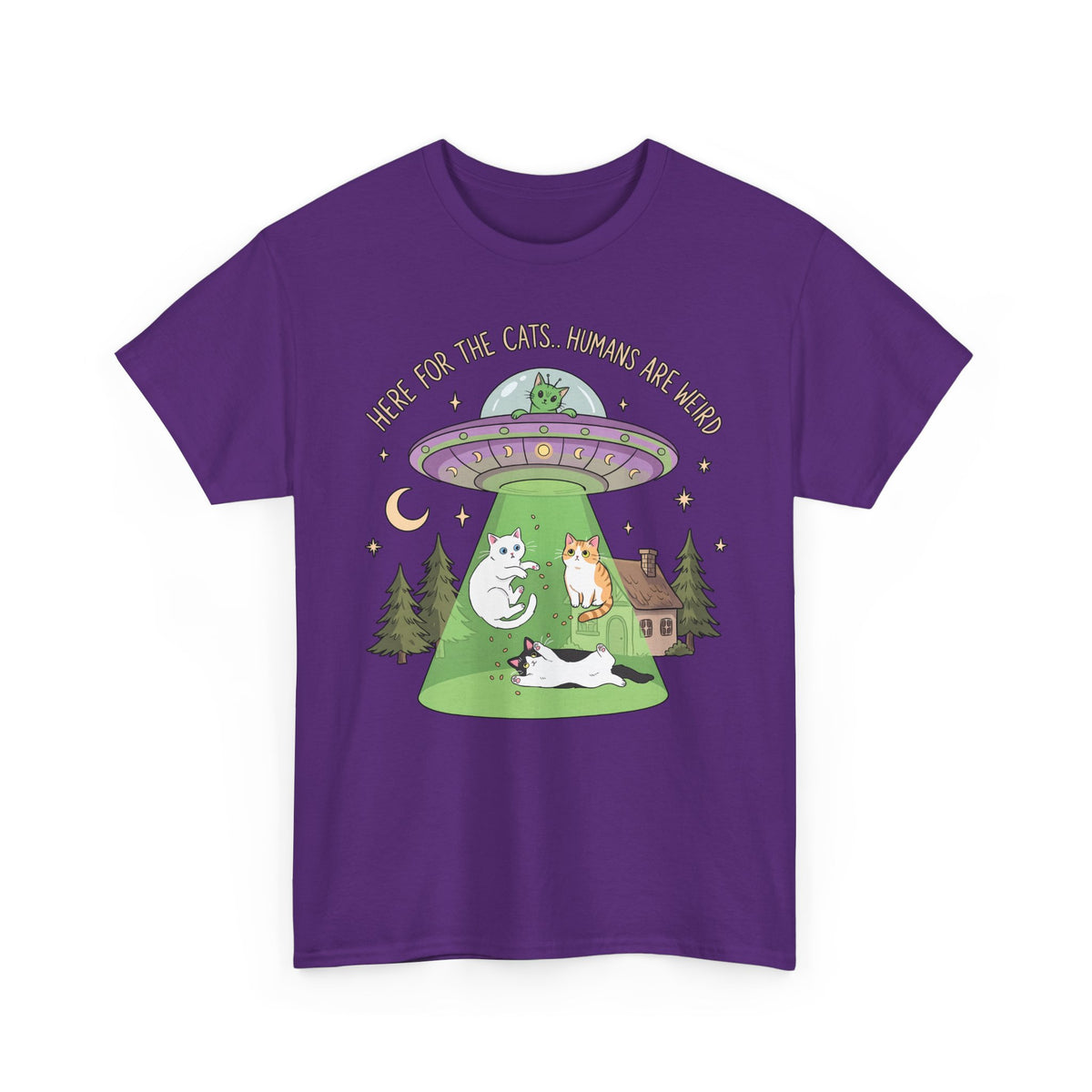 Here For The Cats Humans Are Weird T-Shirt — Funny Alien UFO Cat Tee