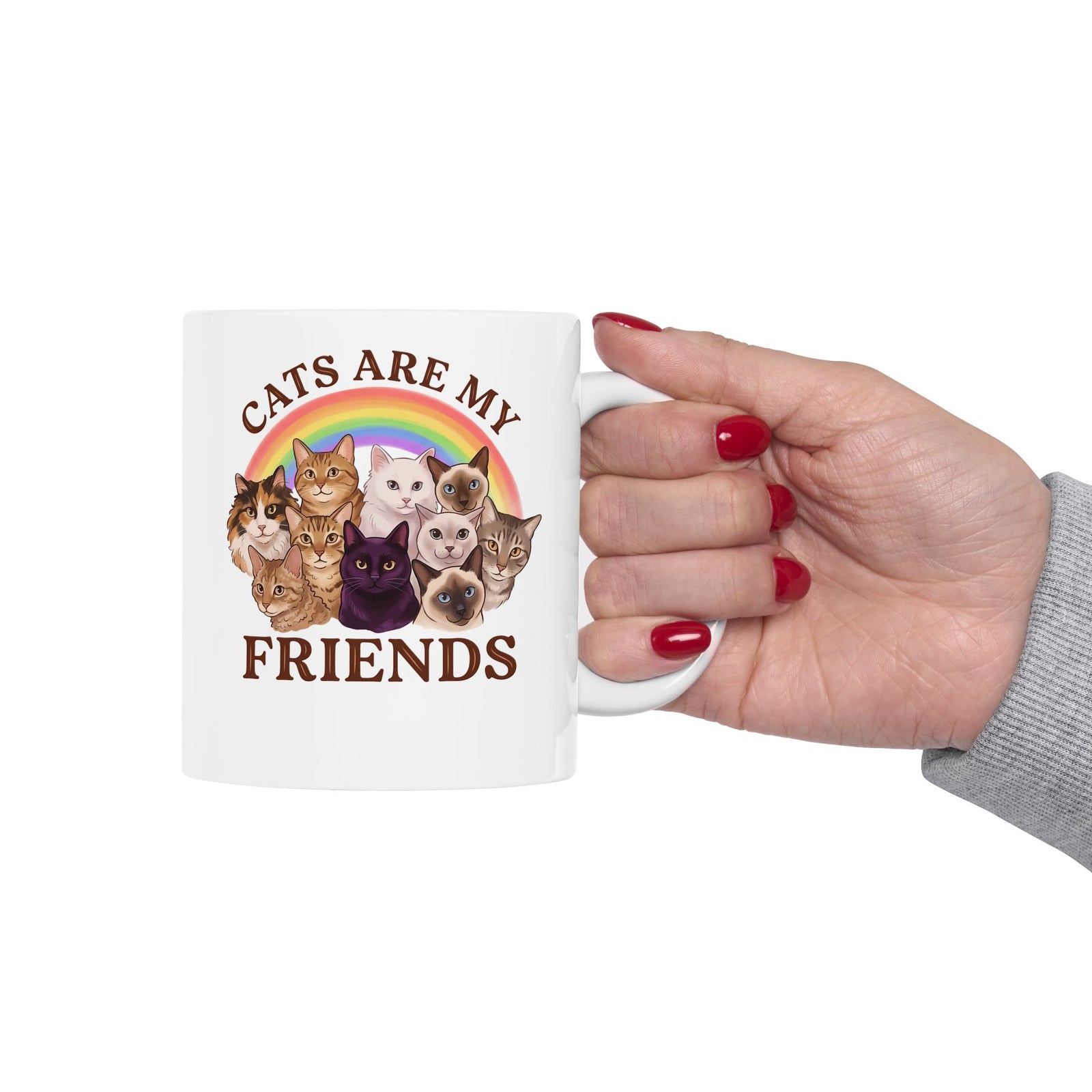 Cats Are My Friends Ceramic Mug — Funny Cat Lover Mug