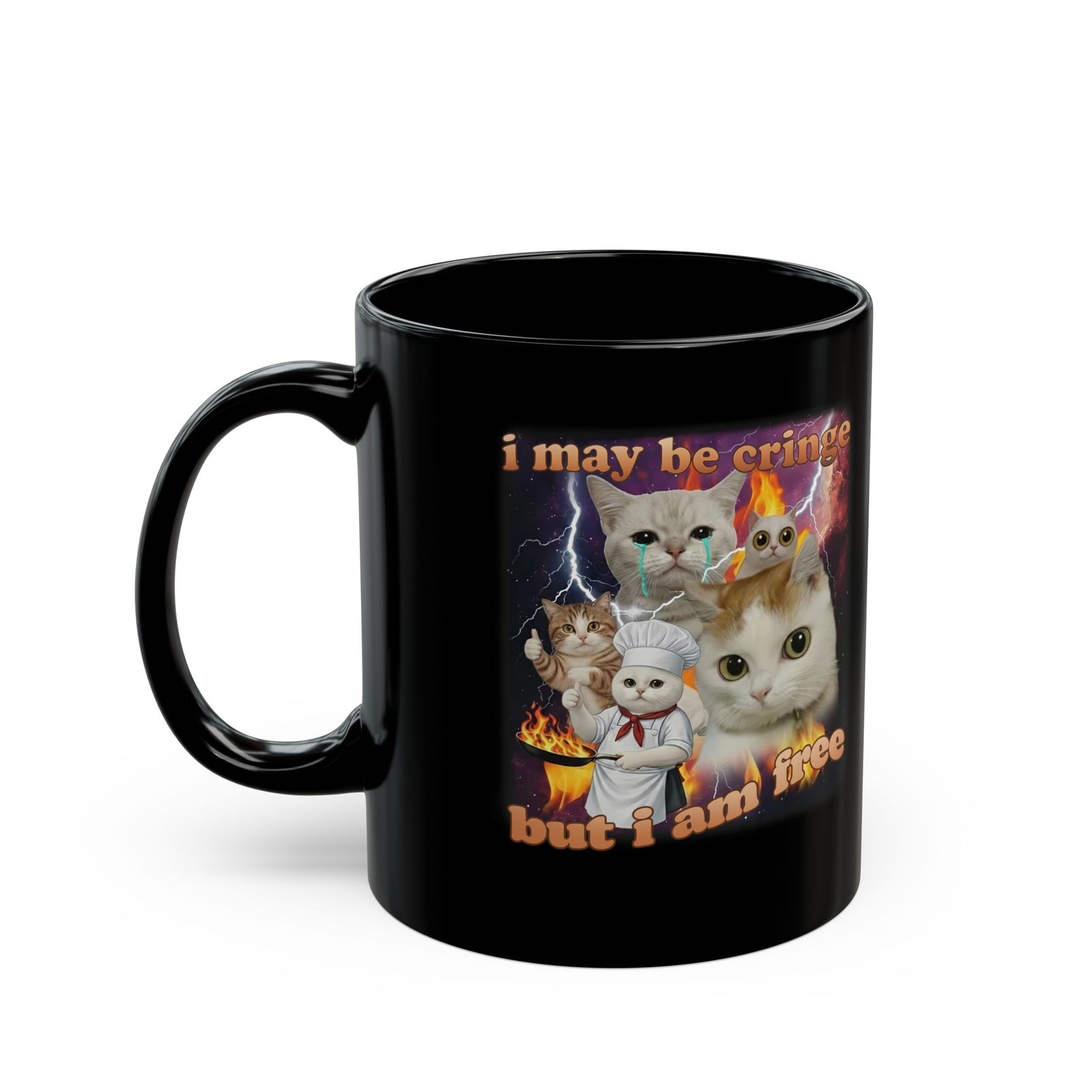 "I May Be Cringe But I Am Free" Black Mug — Funny Self-Expression Mug