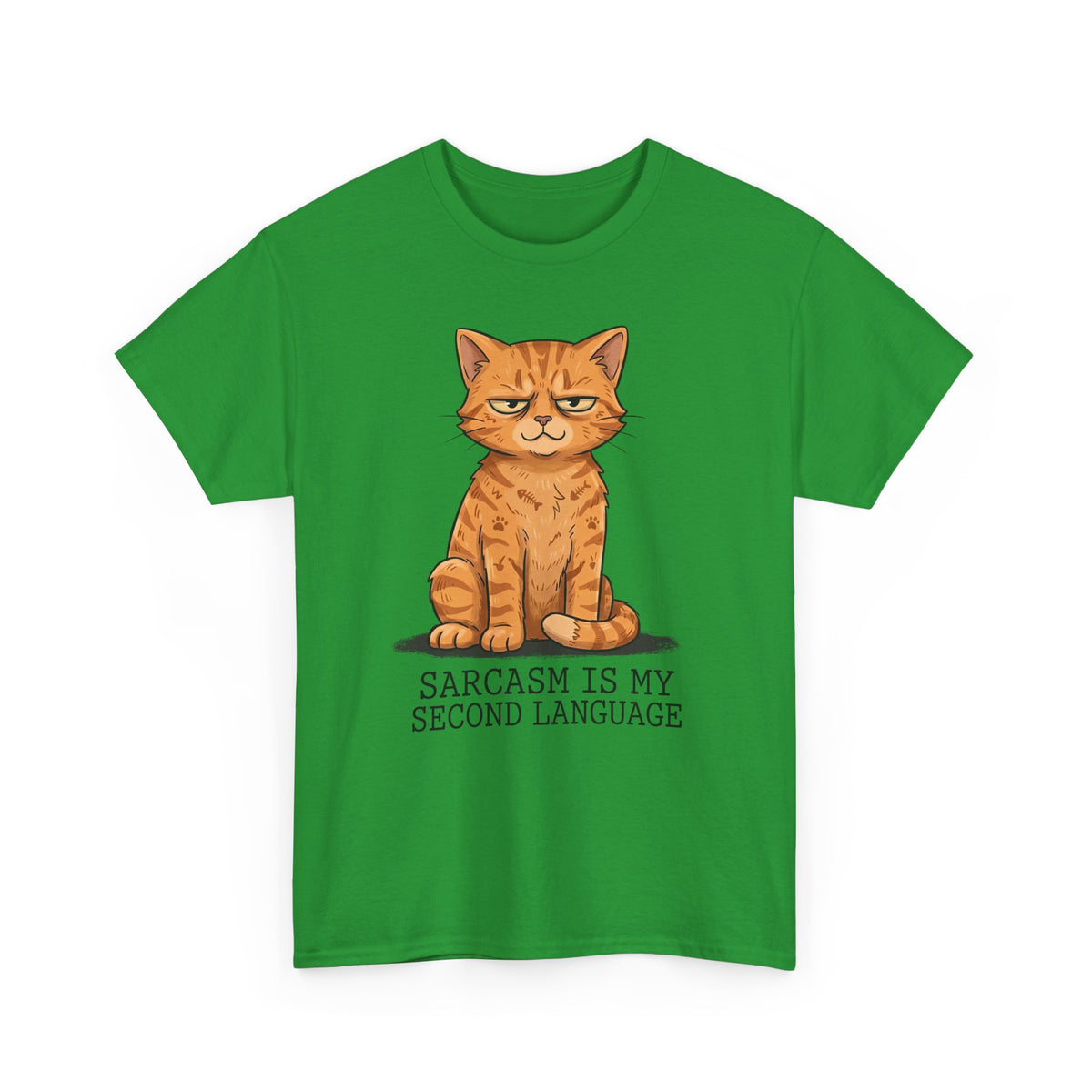 Sarcasm Is My 2nd Language Catitude T-Shirt