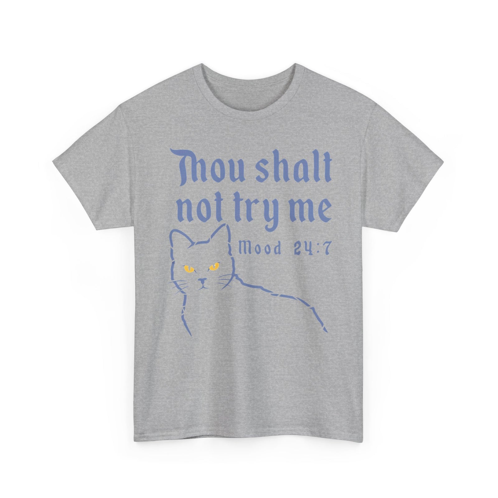 Thou Shalt Not Try Me Cat T-Shirt Graphic Tee