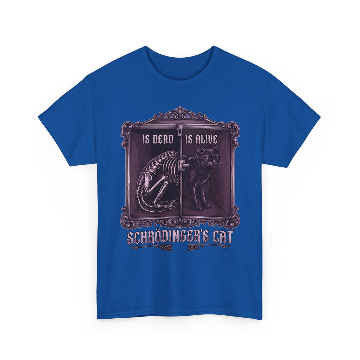 Schrödinger's Cat Is Dead Is Alive T-Shirt — Gothic Science Physics Tee