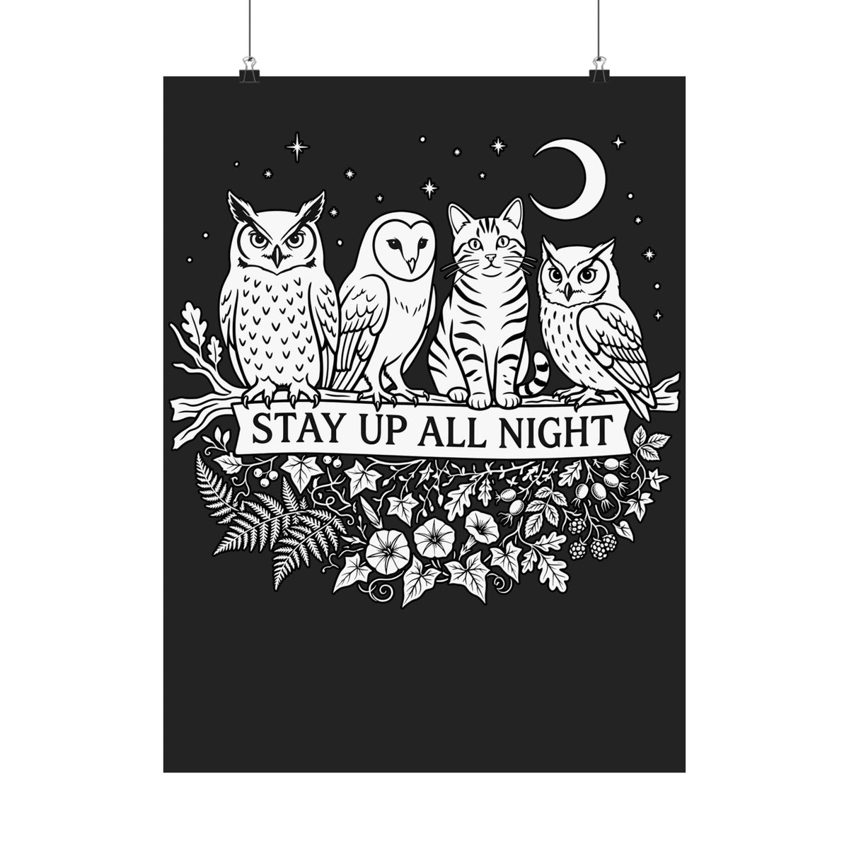 Cat Stays Up All Night Poster — Cute Night Owl Cat Poster