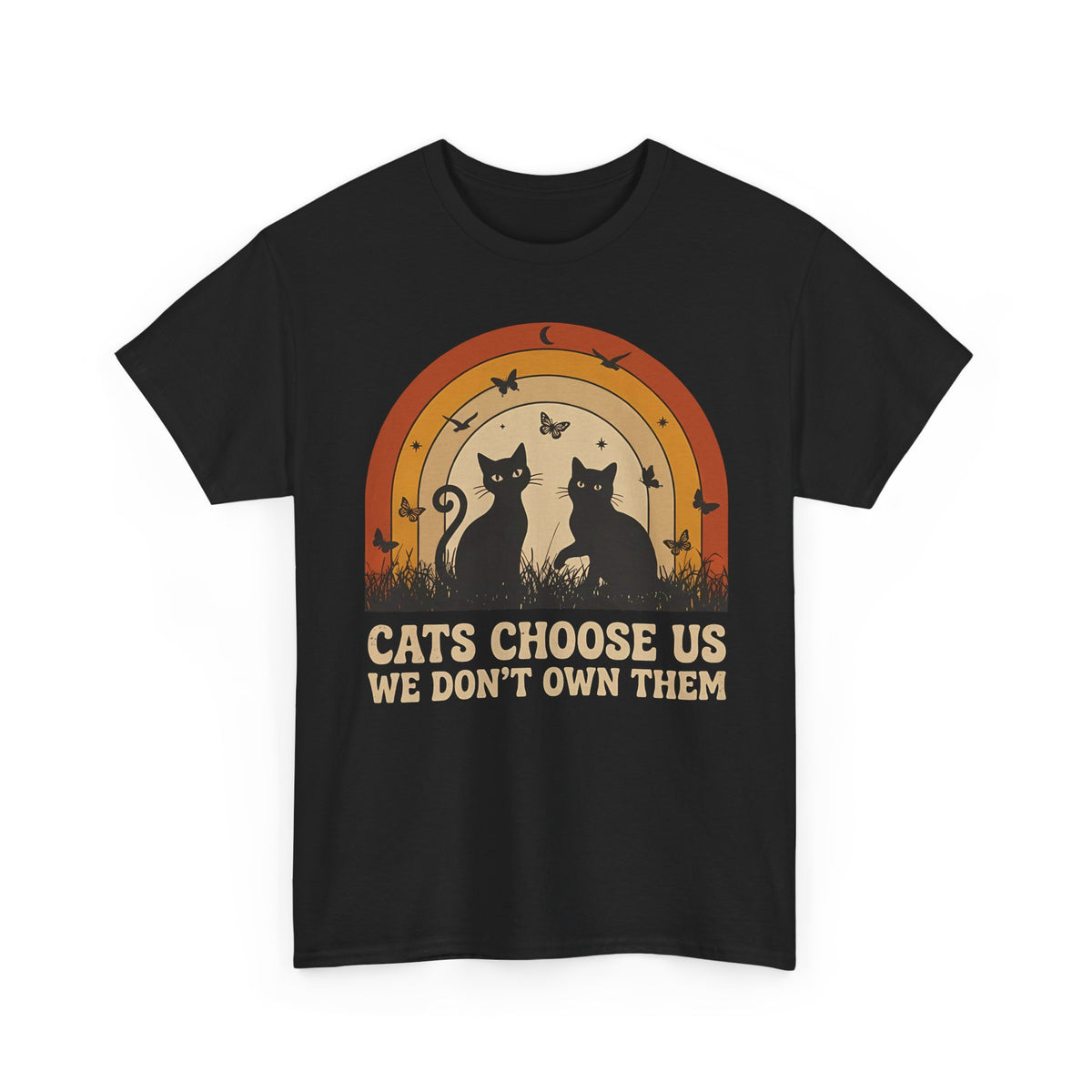 Cats Choose Us Tee — "Cats Choose Us, We Don't Own Them" Cat Lover T‑Shirt