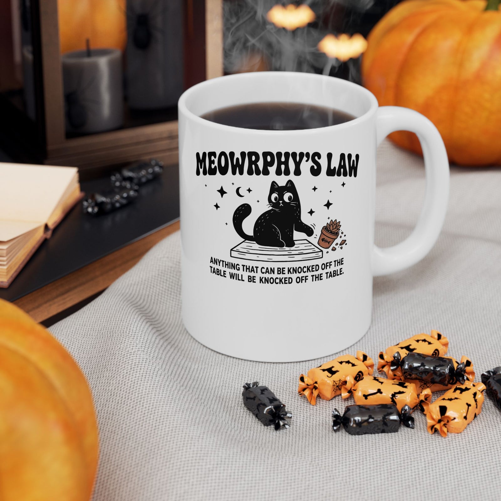 Meowrphy's Law Ceramic Mug — Funny Cat Quote Mug for Cat Lovers