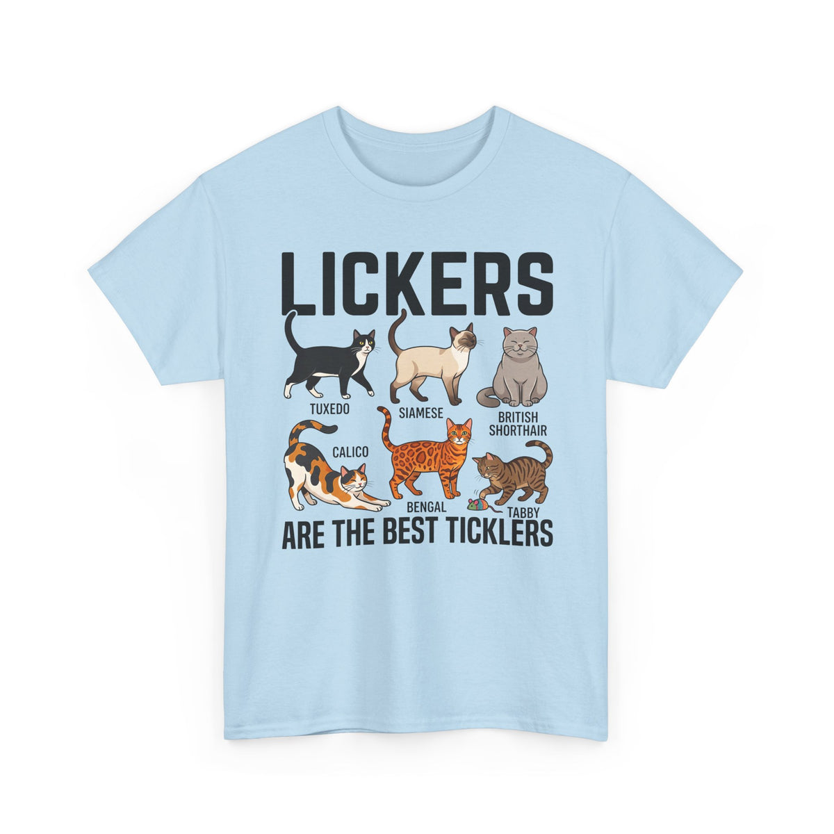 Cats Lickers T-Shirt Funny Cat Lover Tee