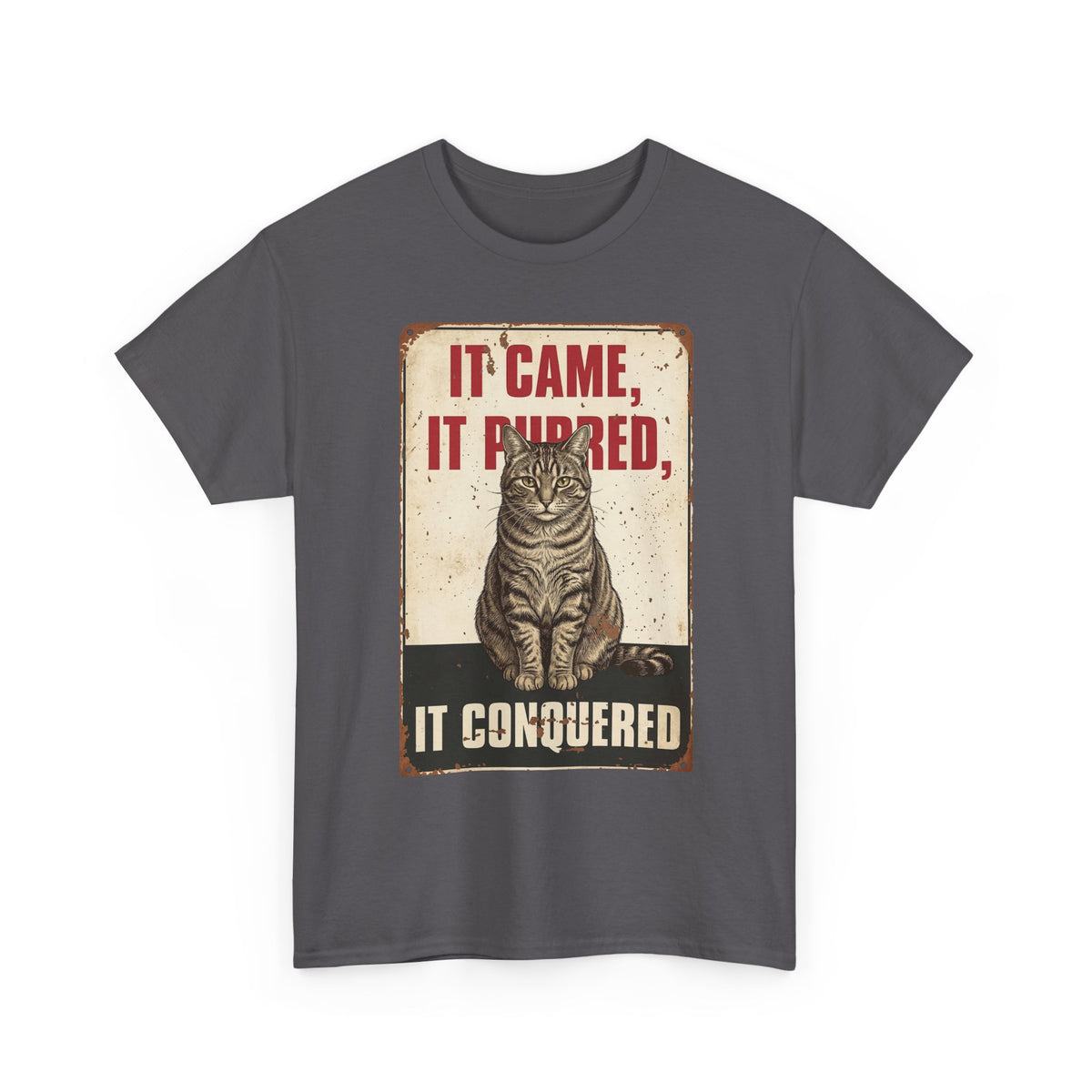 Cat T-Shirt 'It Came, It Purred, It Conquered' Vintage Cat Graphic Tee