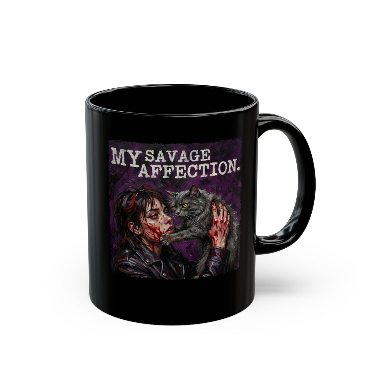 My Savage Affection Black Mug — Bold Romantic Graphic Mug