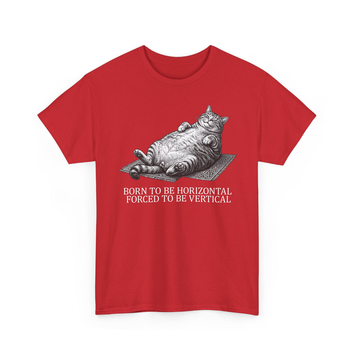 Born to Be Horizontal Fat Cat T-Shirt — Funny Lazy Cat Tee