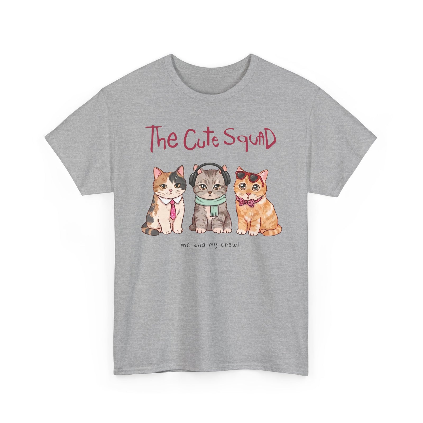 The Cute Squad Cat T-Shirt — Funny Me and My Crew Kittens Tee