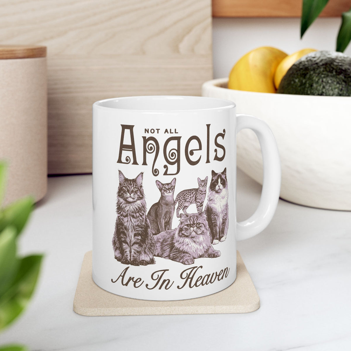 Not All Angels Are In Heaven Ceramic Mug — Cat Lovers Memorial Mug