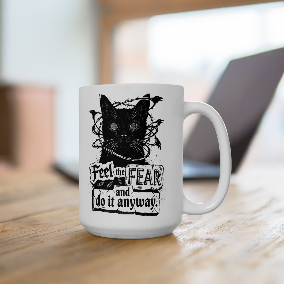 Feel And Fear Do It Anyway Ceramic Mug — Black Cat Inspirational Mug