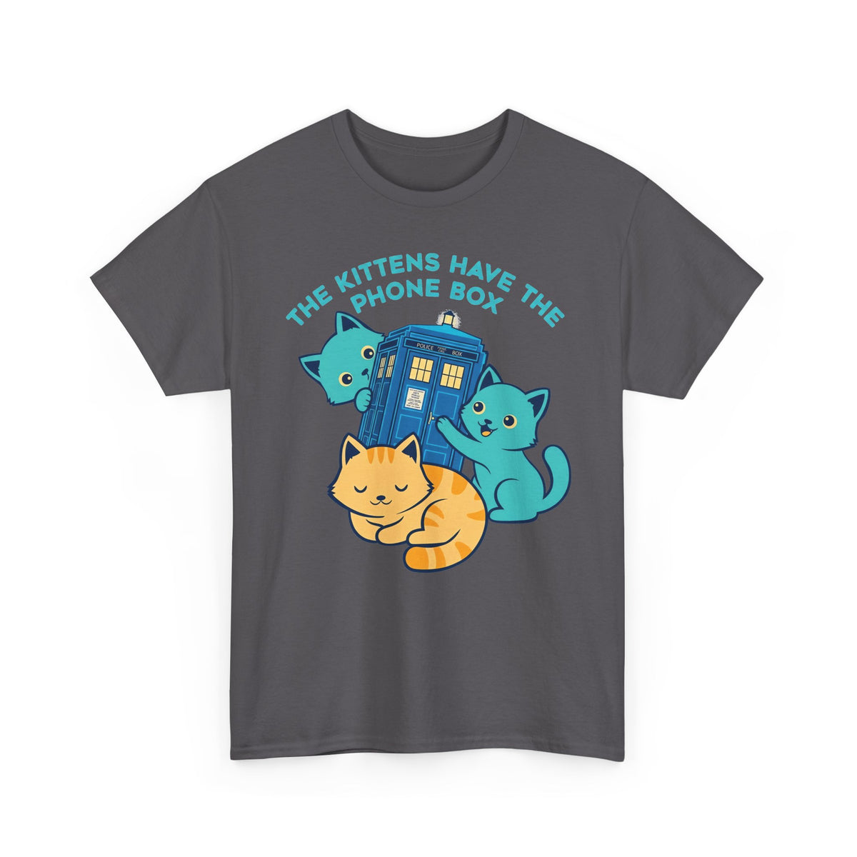 Kittens Have the Phone Box T-Shirt
