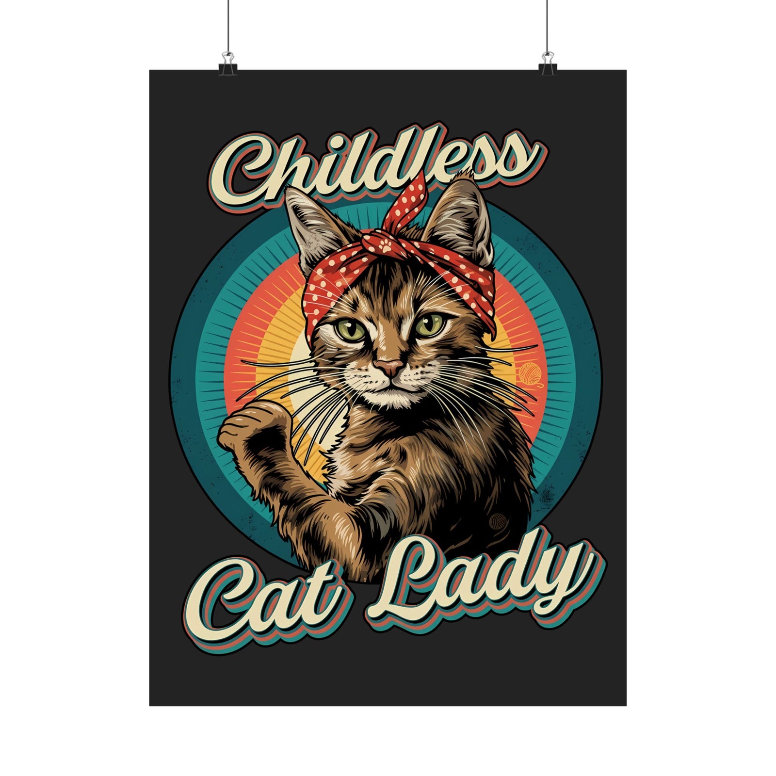 Childless Cat Lady Poster — Funny Cat Lover Poster