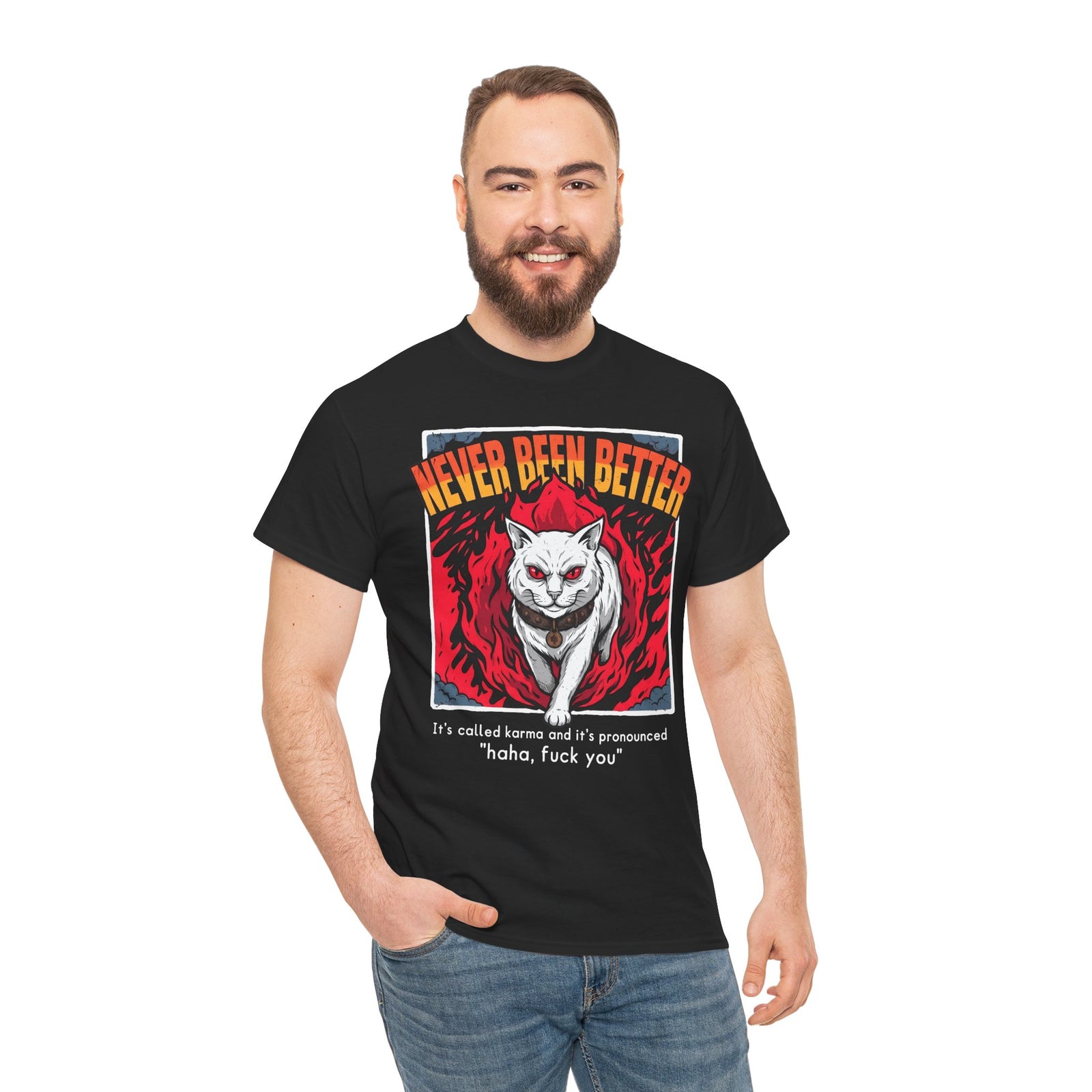 Never Been Better Karma Cat T-Shirt — Edgy Fiery Evil White Cat Tee