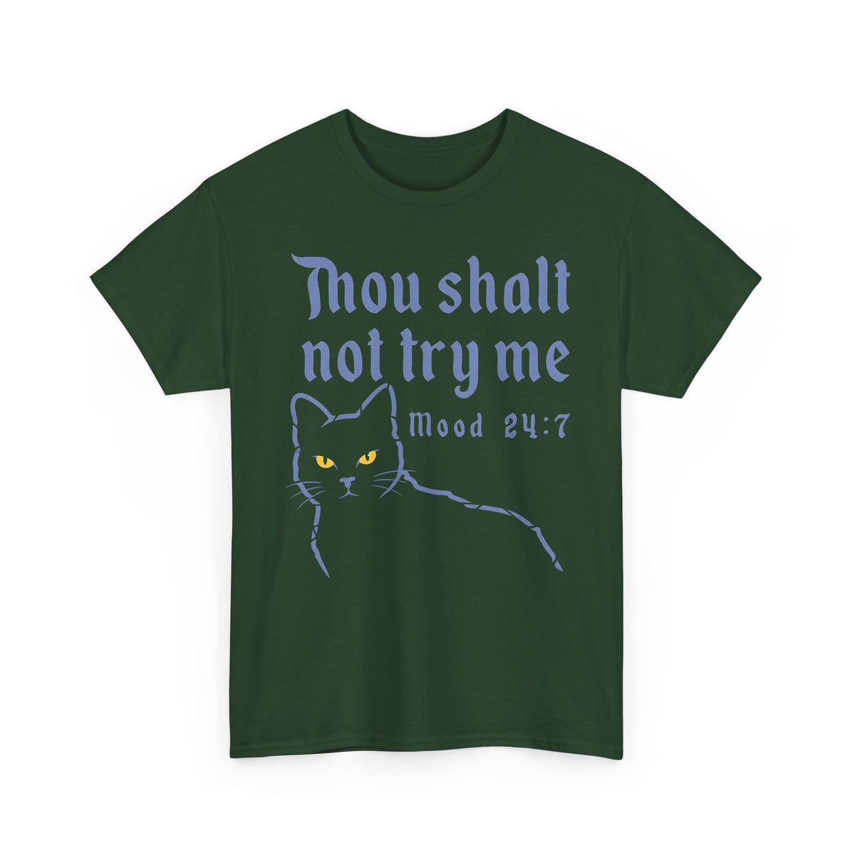 Thou Shalt Not Try Me Cat T-Shirt Graphic Tee