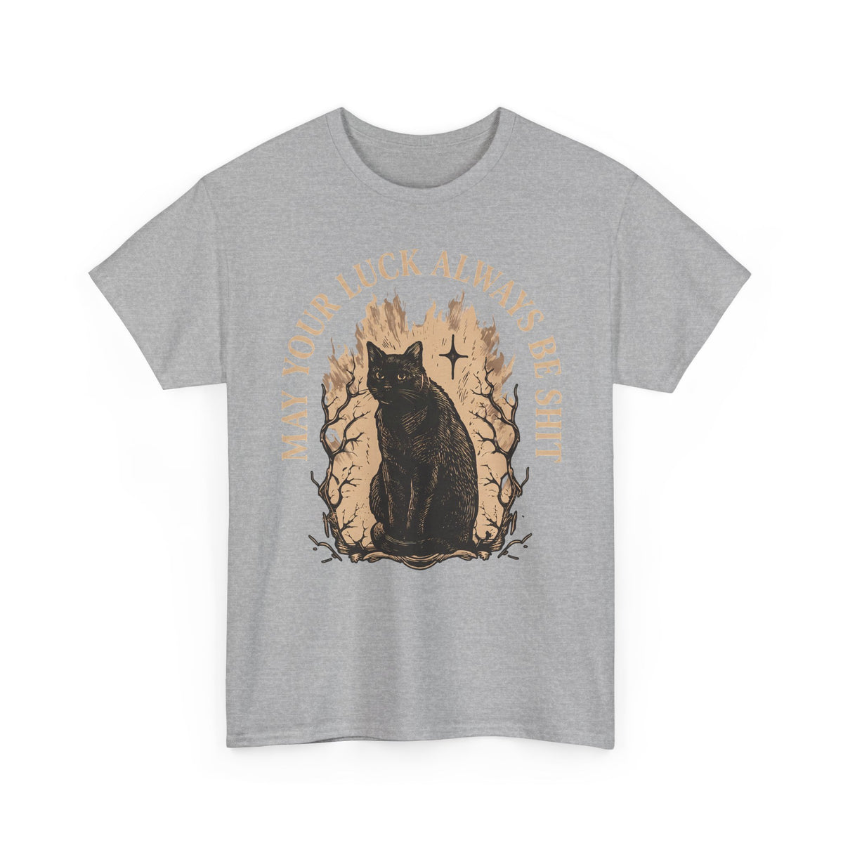 May Your Luck Always Be Shit Shirt — Funny Sarcastic Black Cat T-Shirt