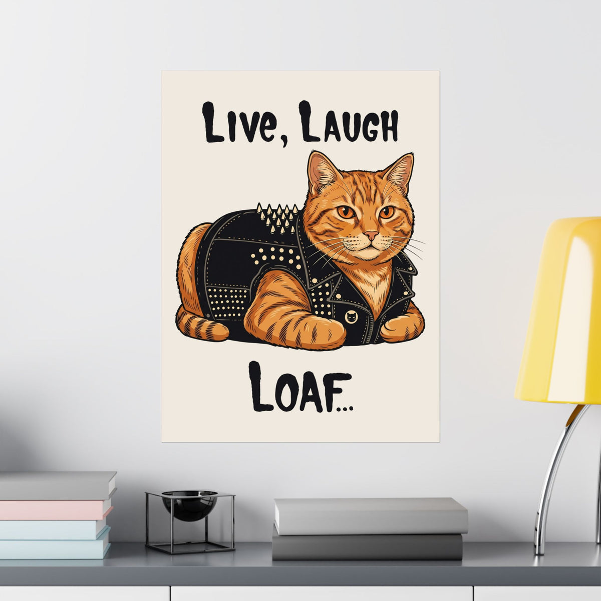 "Live, Laugh, Loaf" Punk Rock Orange Cat Poster