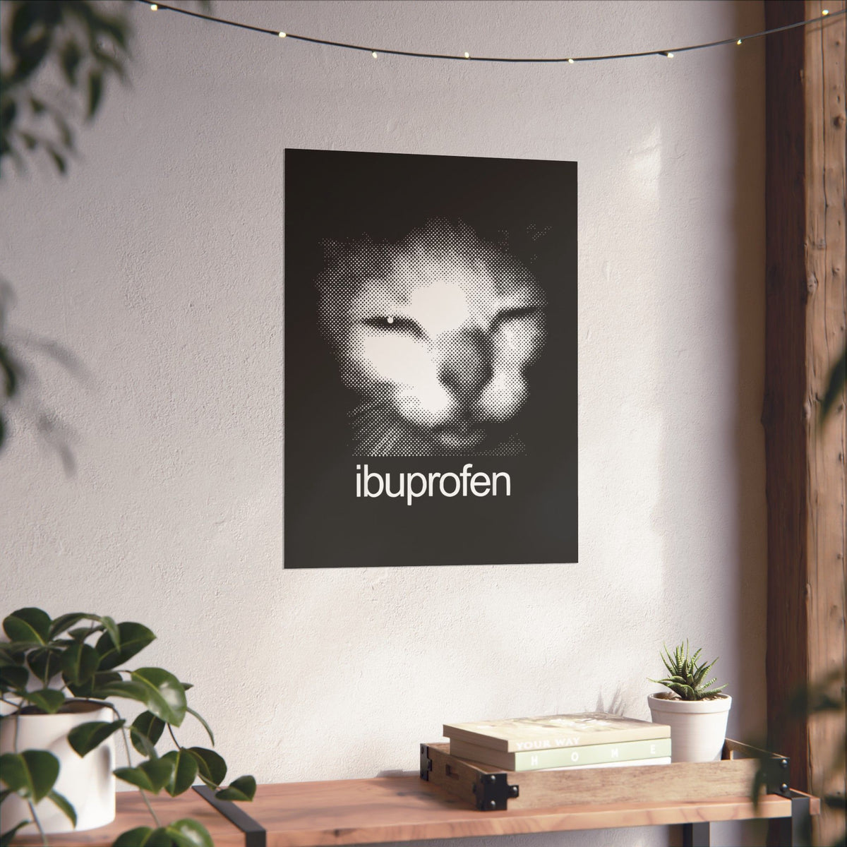 Funny Cat Meme Ibuprofen Poster Humorous Pain Relief Graphic Poster