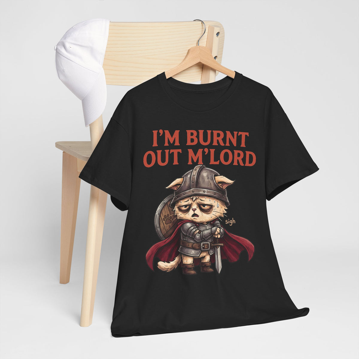 I'm Burnt Out M'Lord Medieval Knight Cat Shirt — Funny Tired D&D Cat T-Shirt