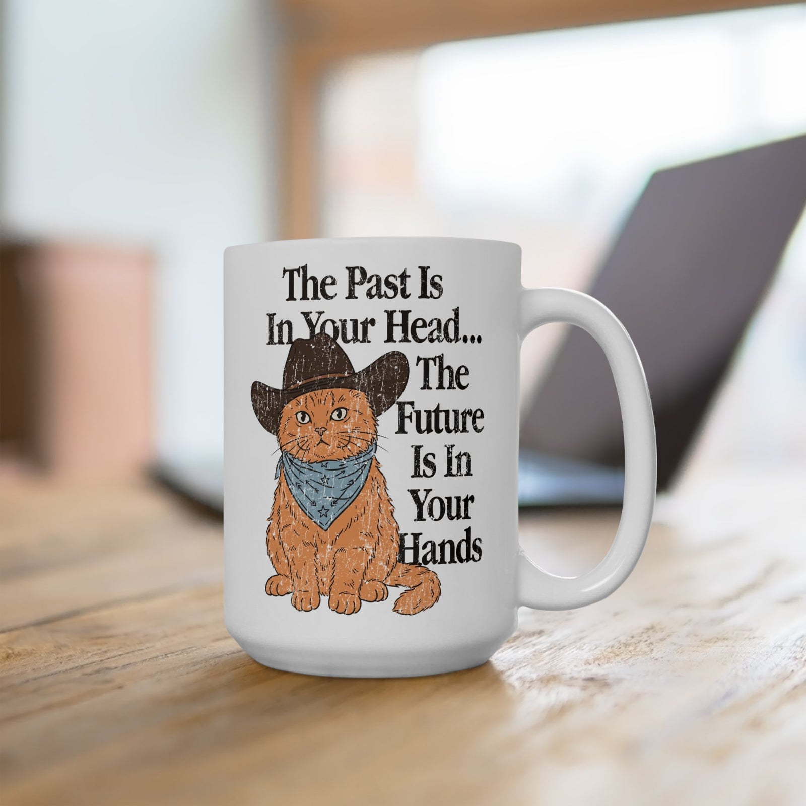 Cowboy Cat Ceramic Mug The Past Is In Your Head, The Future Is In Your Hands