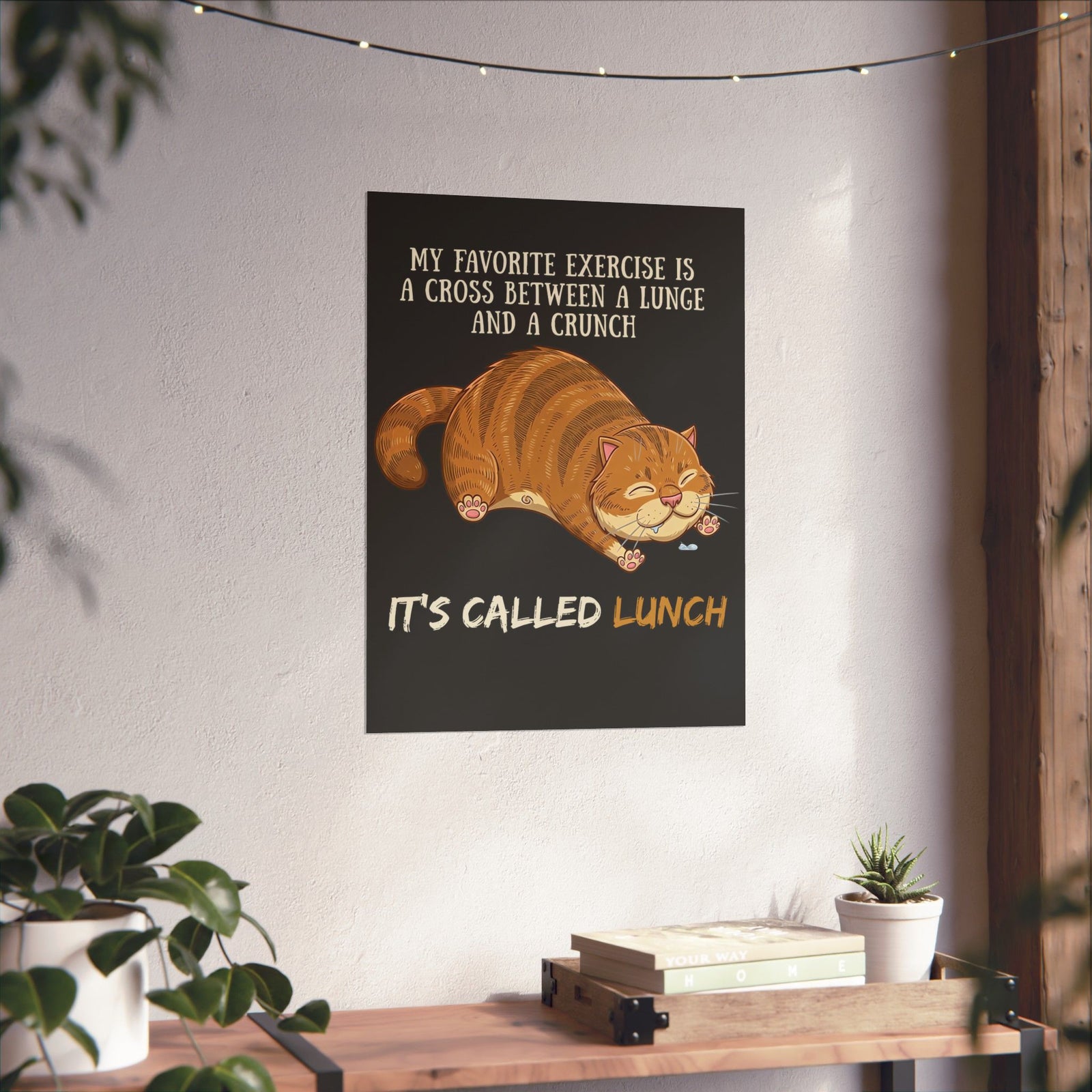 Funny Workout Cat Poster — "Lunge Crunch Lunch"