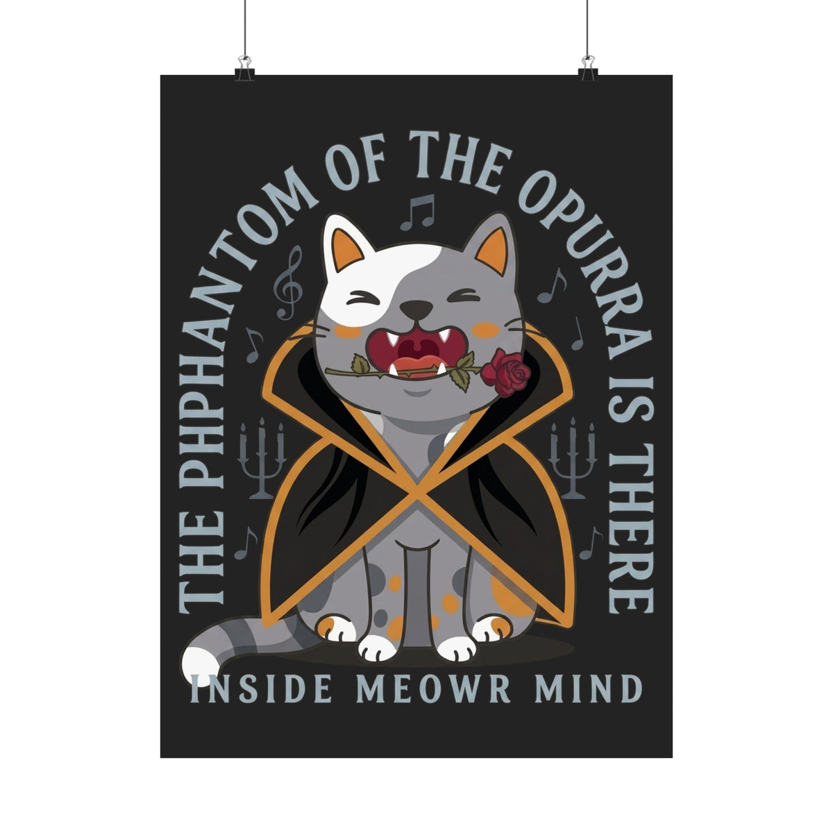 Phantom of the Opurra Poster — Cat Musical Parody Poster