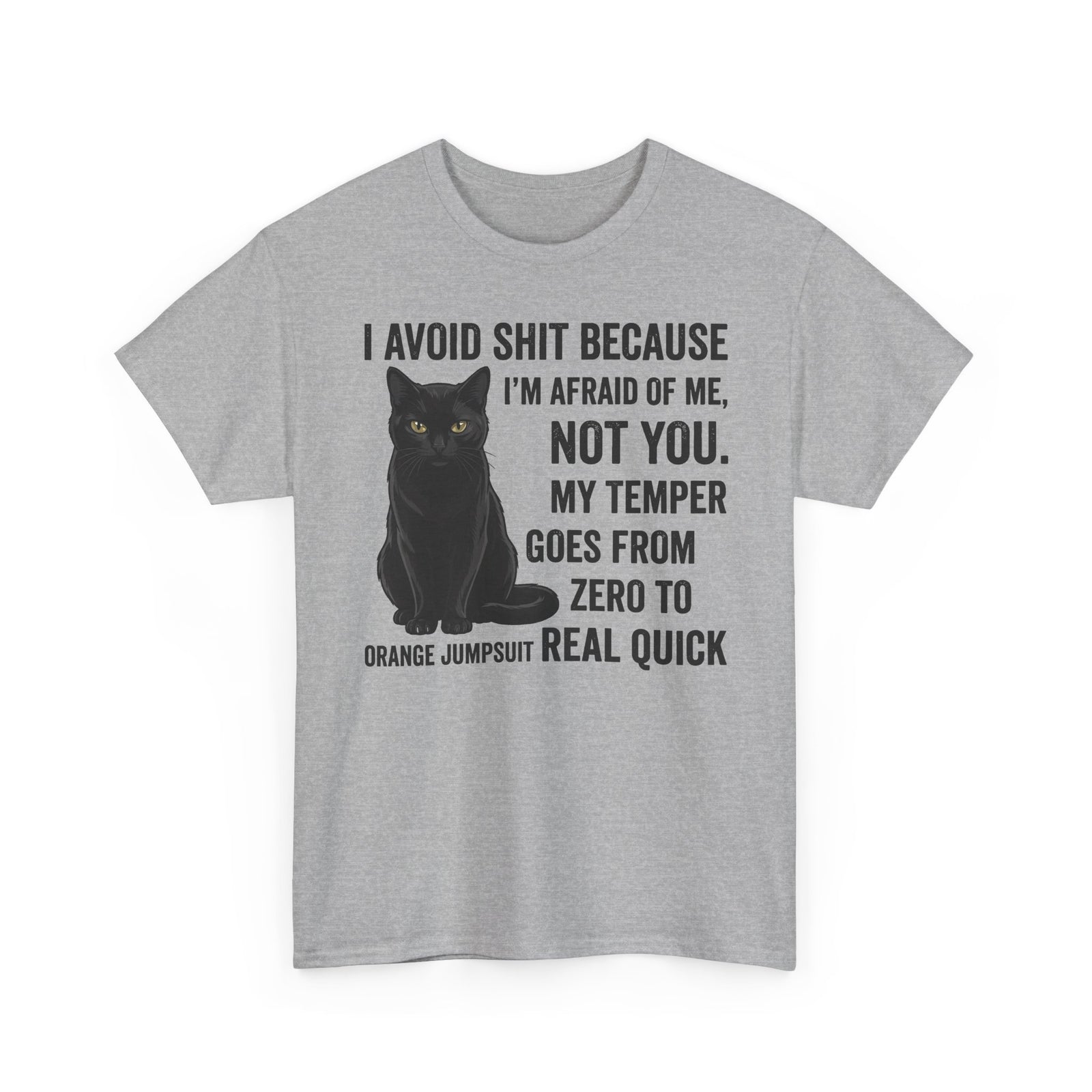 Cat Attitude T‑Shirt — "I Avoid Shit Because I’m Afraid of Me" Graphic Tee