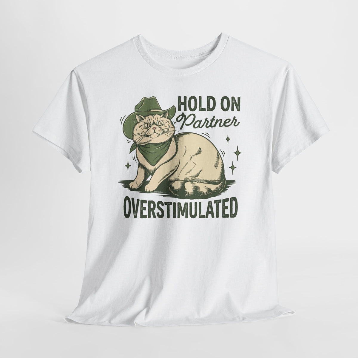 Hold On Partner Overstimulated Cat Tee — Funny Cowgirl Cat Graphic T-Shirt