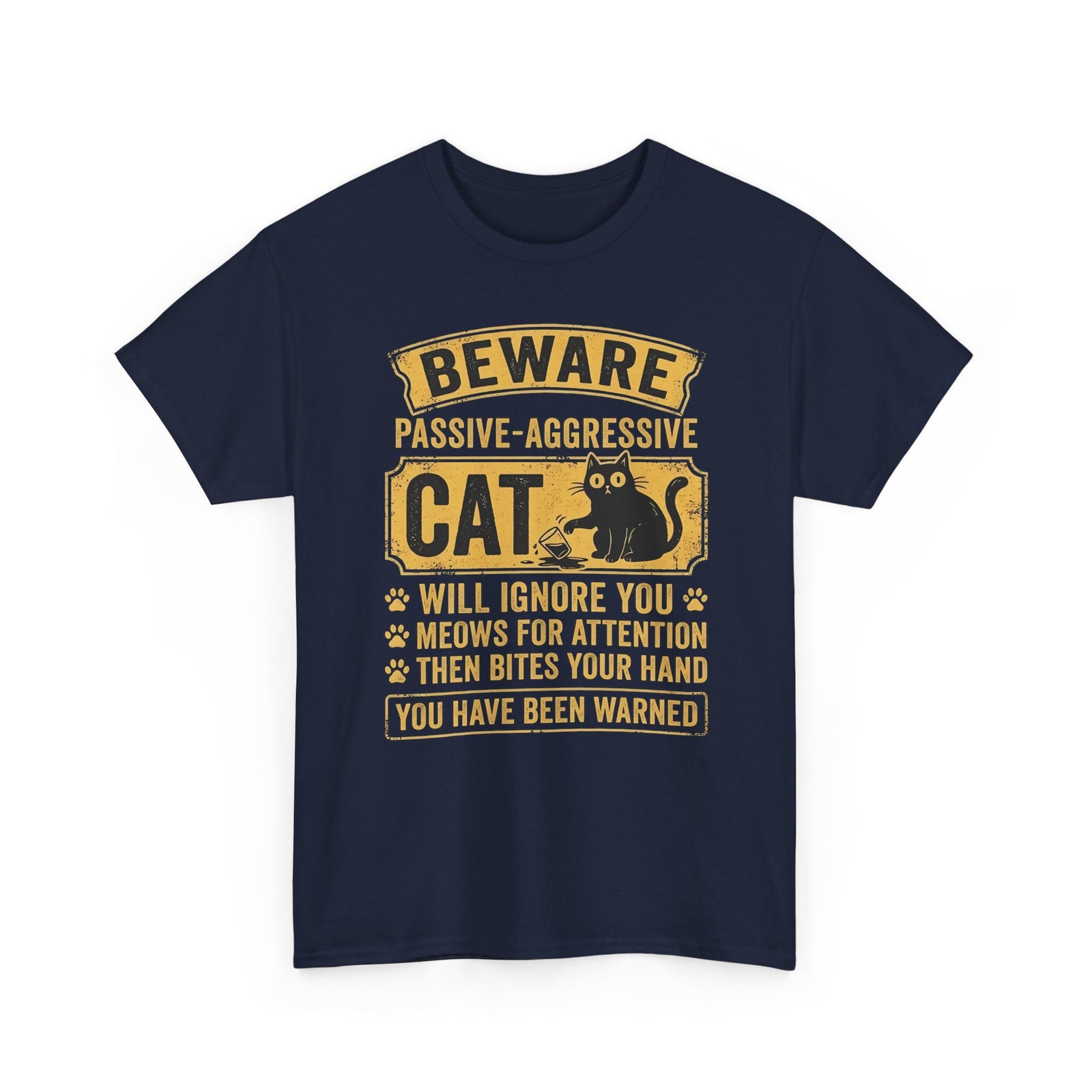 Beware Passive Aggressive Cat T-Shirt