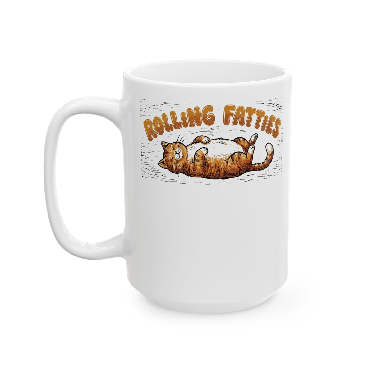 Rolling Fatties Cat Ceramic Mug — Cute Cartoon Cat Graphic Mug