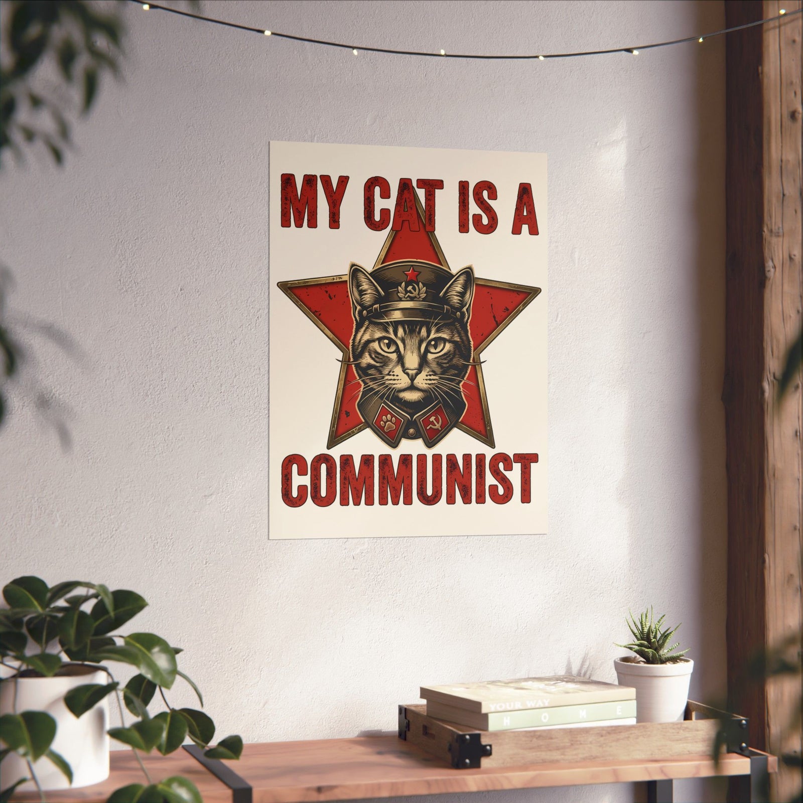 Communist Cat Poster — "My Cat Is A Communist Cat" Funny Political Cat Poster