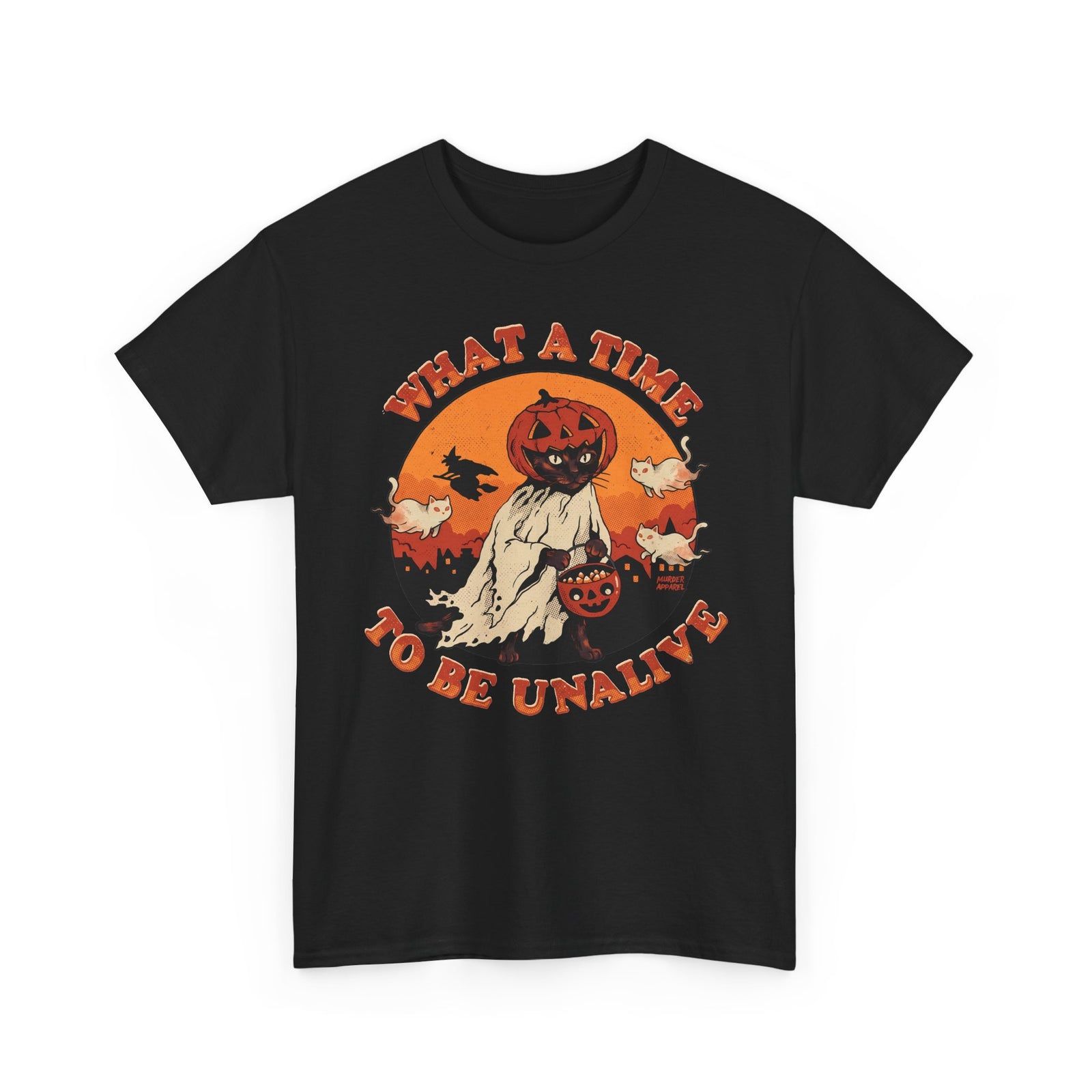 What A Time To Be Unalive Black Cat Ghost Sheet Shirt — Retro Halloween T-Shirt