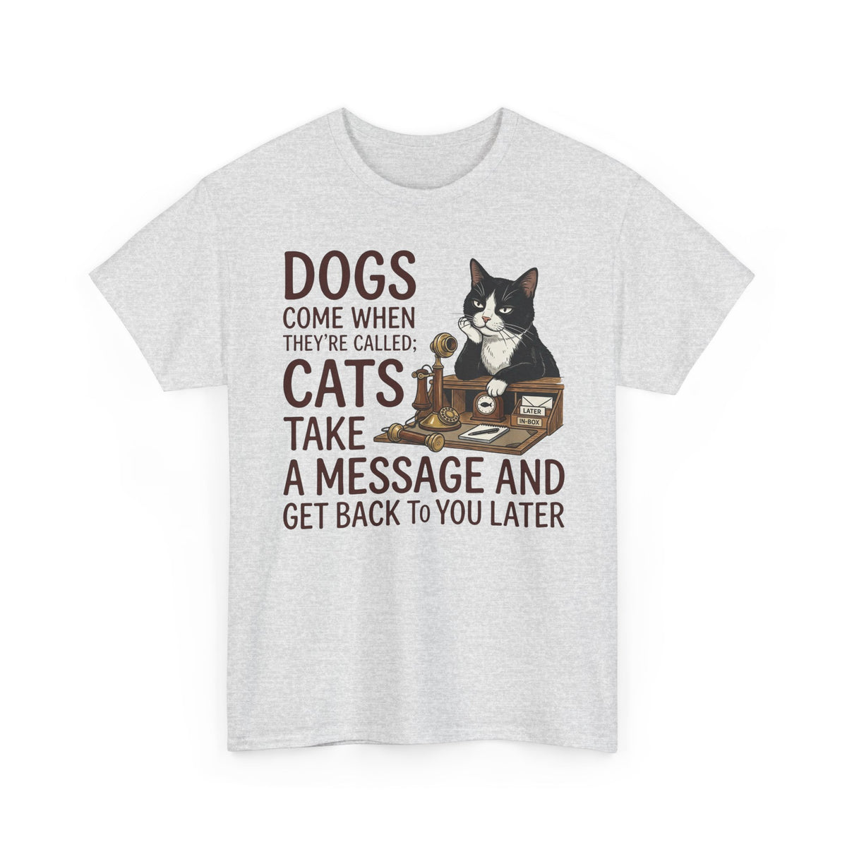Cats Take a Message Tee — Funny Cat Lover T-Shirt