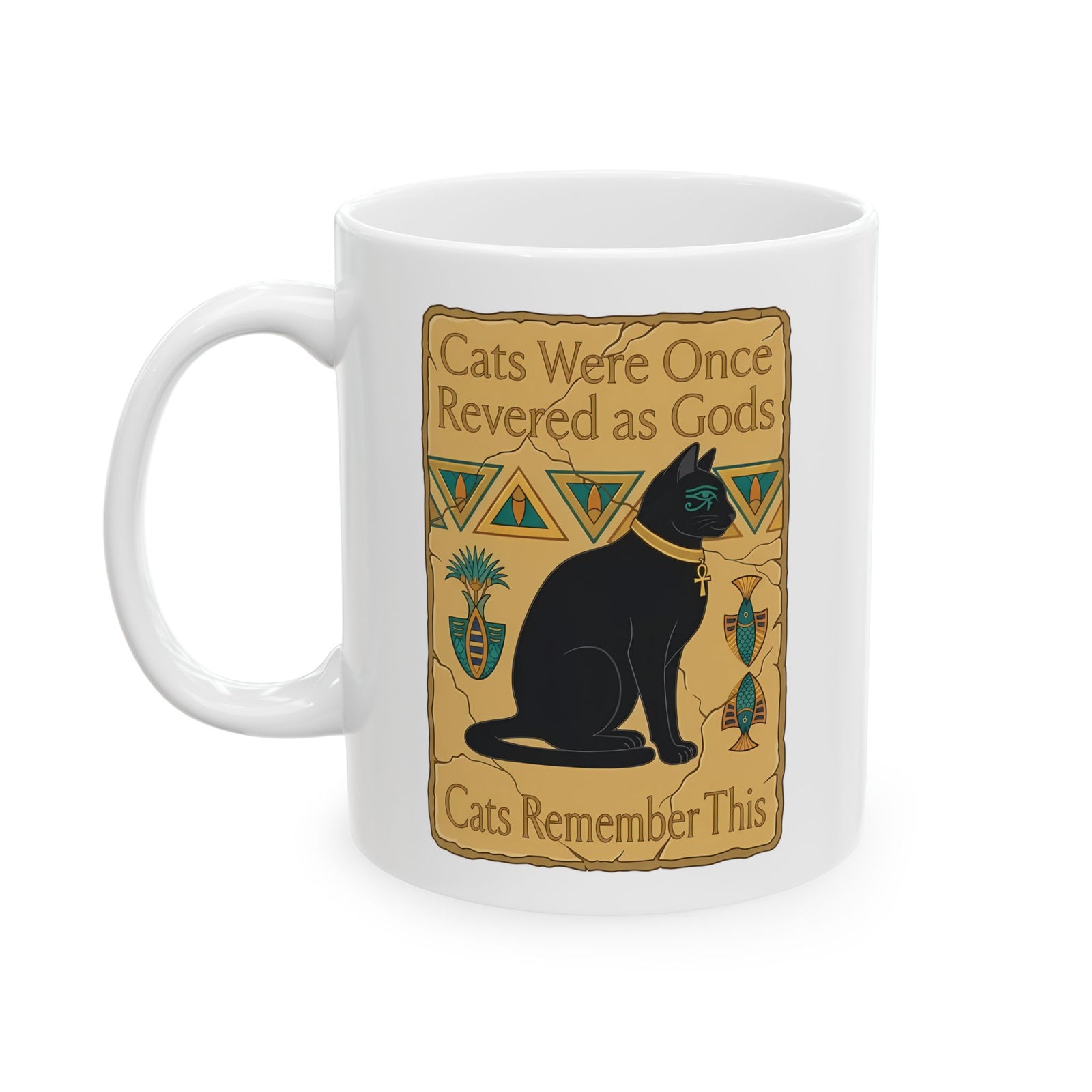 Cats Were Once Revered As Gods Mug — Funny Cat Quote Ceramic Mug for Cat Lovers