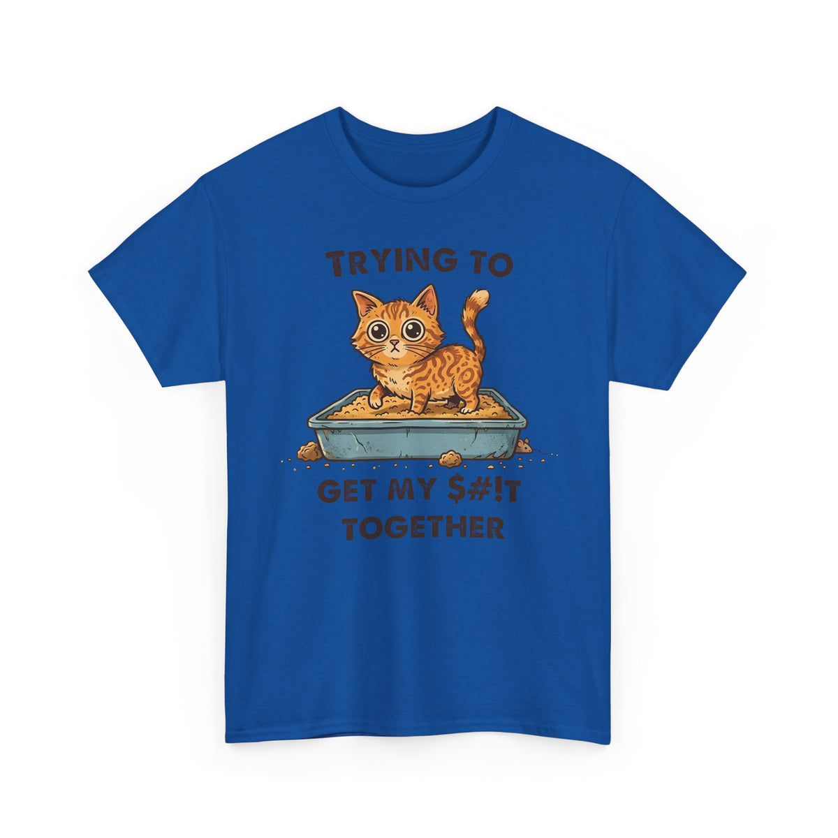 Funny Cat 'Trying To Get My Sh!t Together' T-Shirt