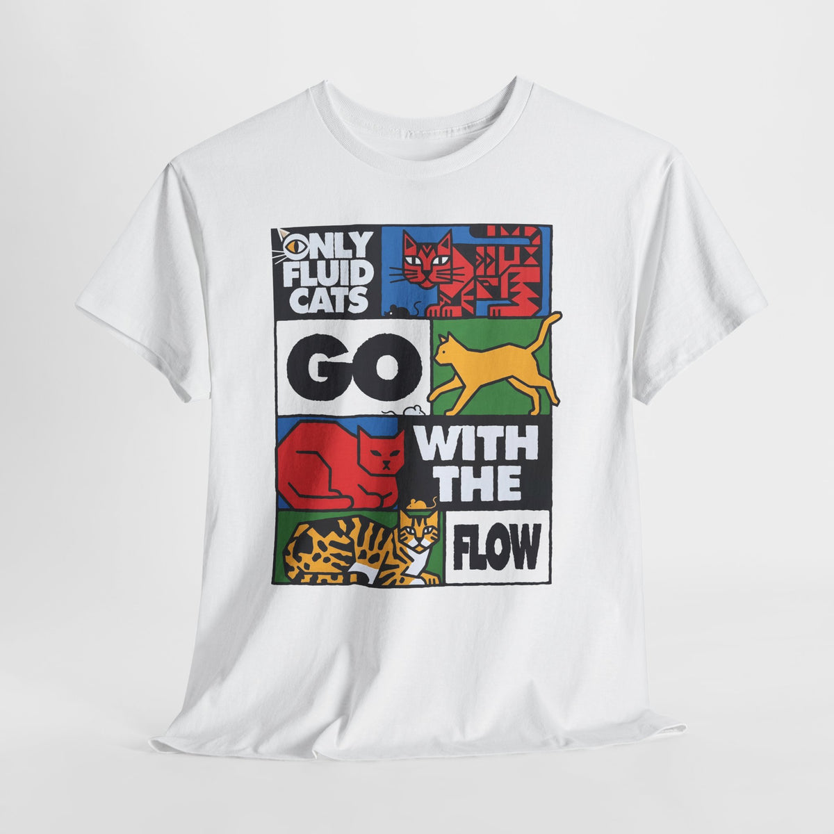 Only Fluid Cats Go With The Flow Shirt — Modern Abstract Pop Art Cat T-Shirt