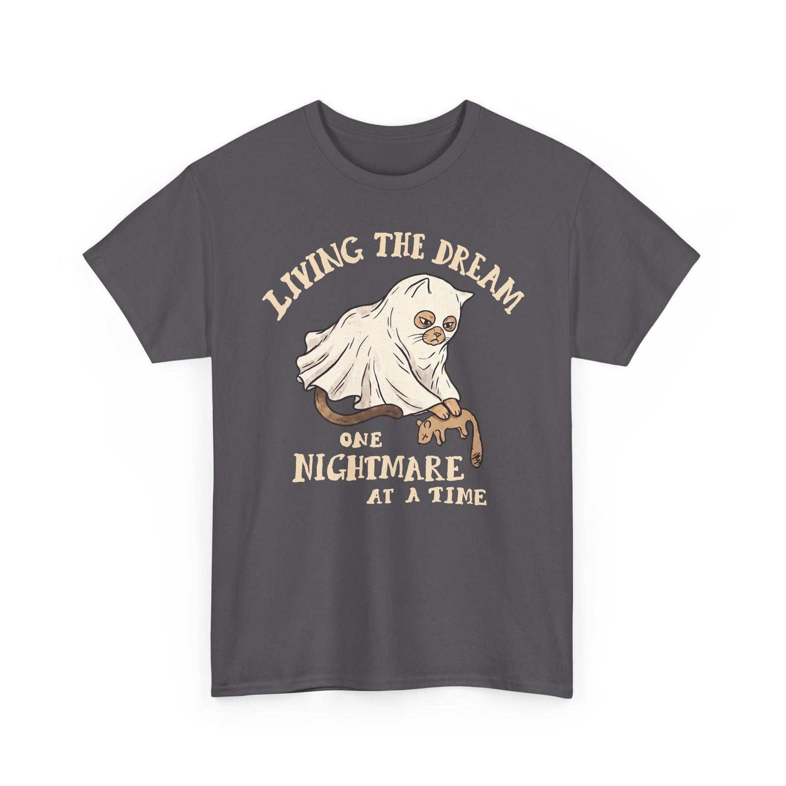 Living The Dream One Nightmare At A Time Ghost Cat — Sarcastic Halloween Art