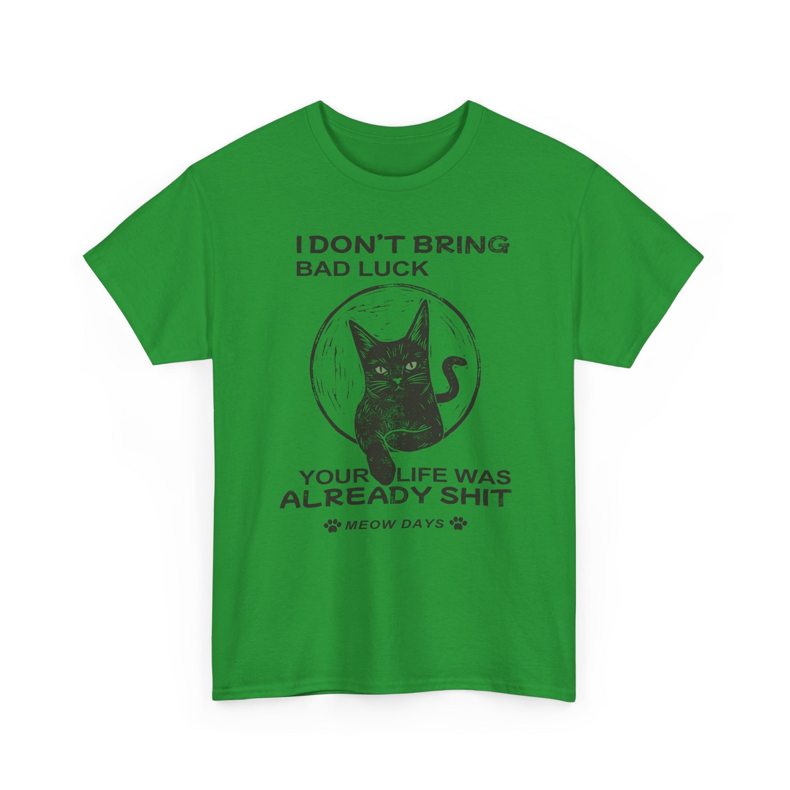 Black Cats Don't Bring Bad Luck T-Shirt — Cute Witchy Cat Tee for Cat Lovers