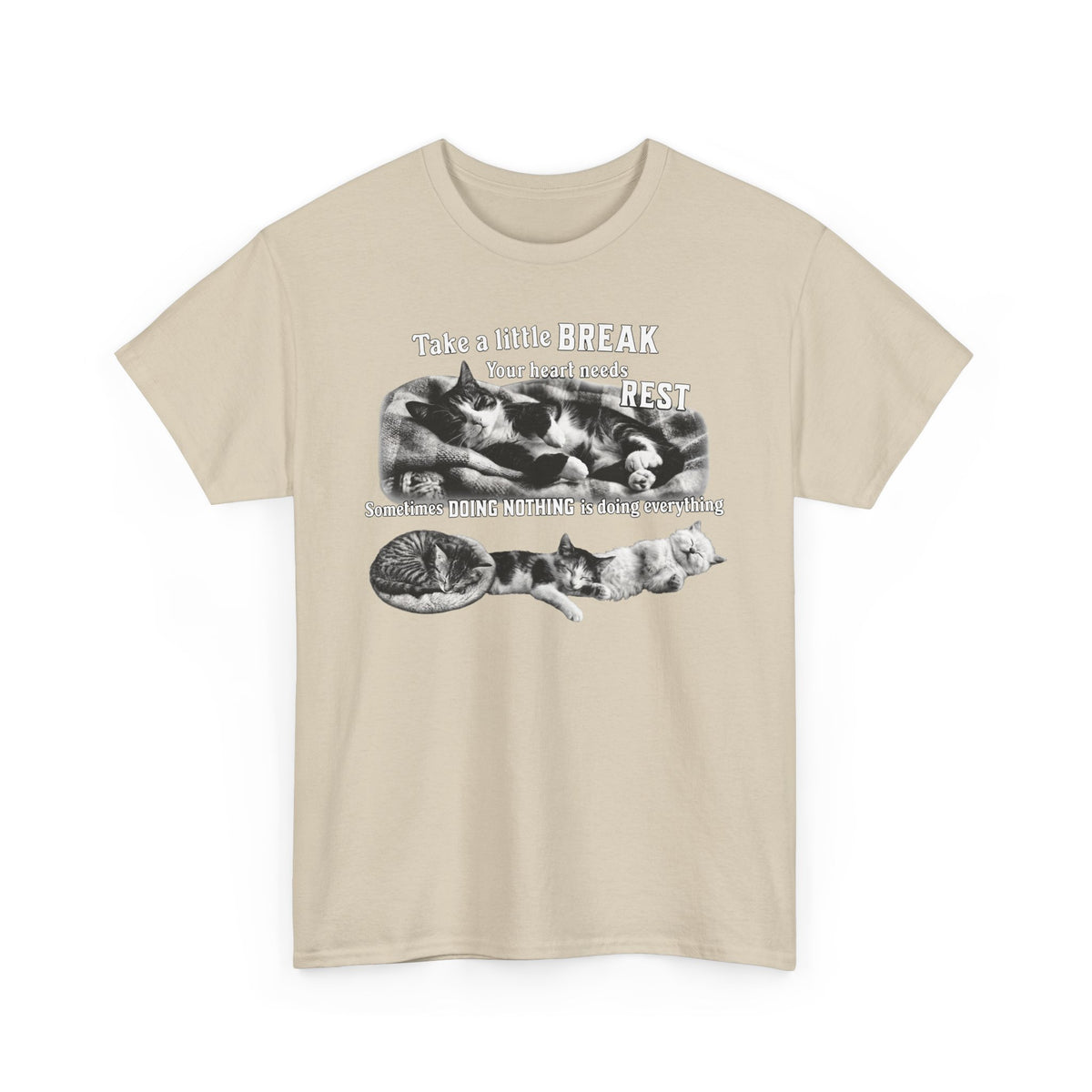 Sometimes Doing Nothing Is Doing Everything Cat Tee — Take A Little Break Shirt