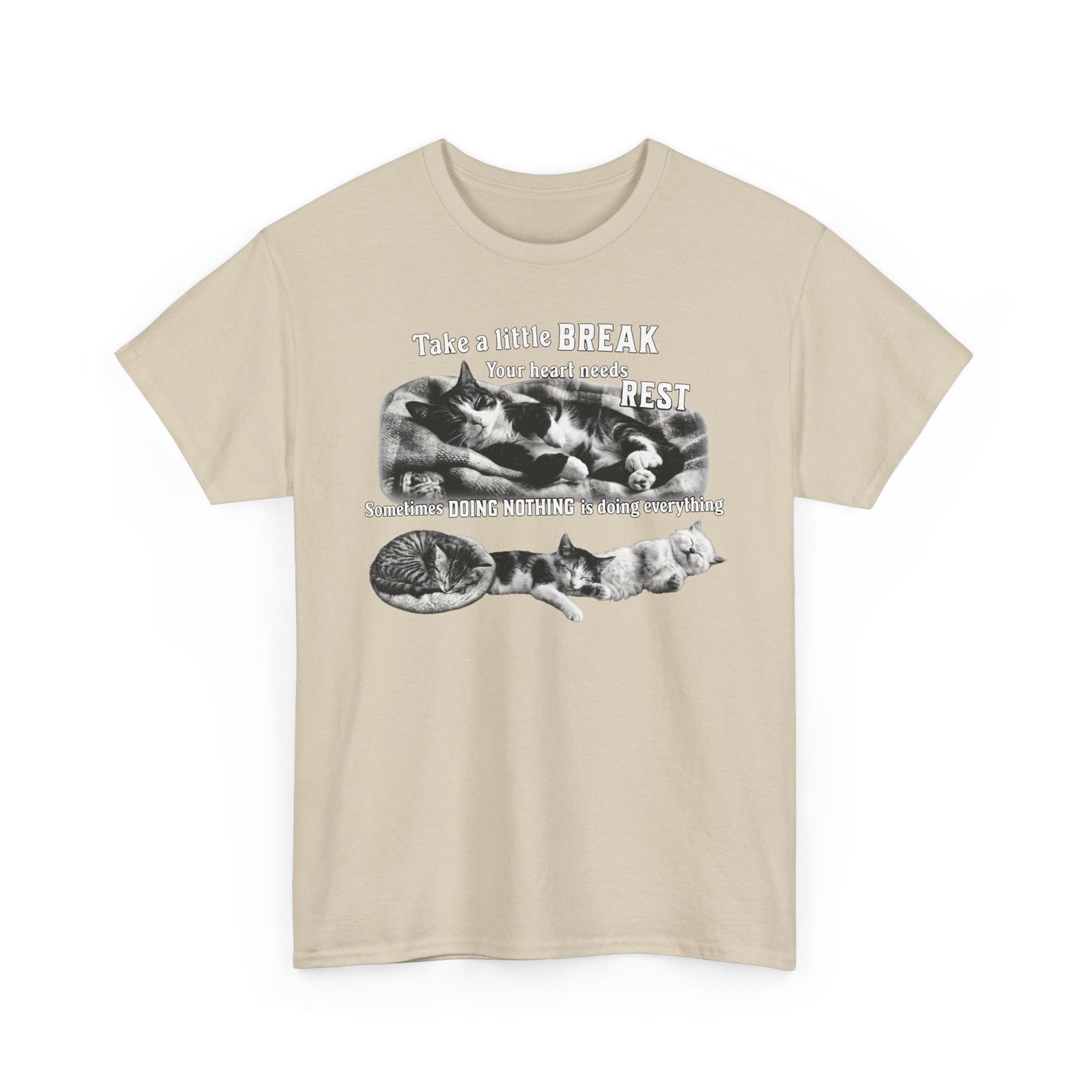 Sometimes Doing Nothing Is Doing Everything Cat Tee — Take A Little Break Shirt