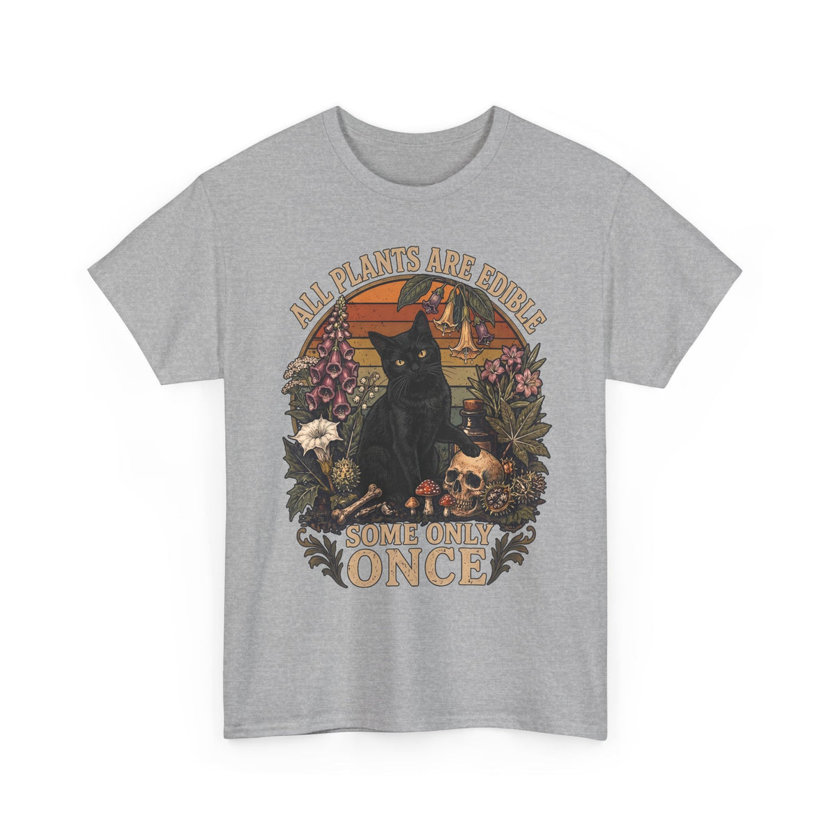 All Plants Are Edible Some Only Once T-Shirt — Funny Black Cat Botanical Tee