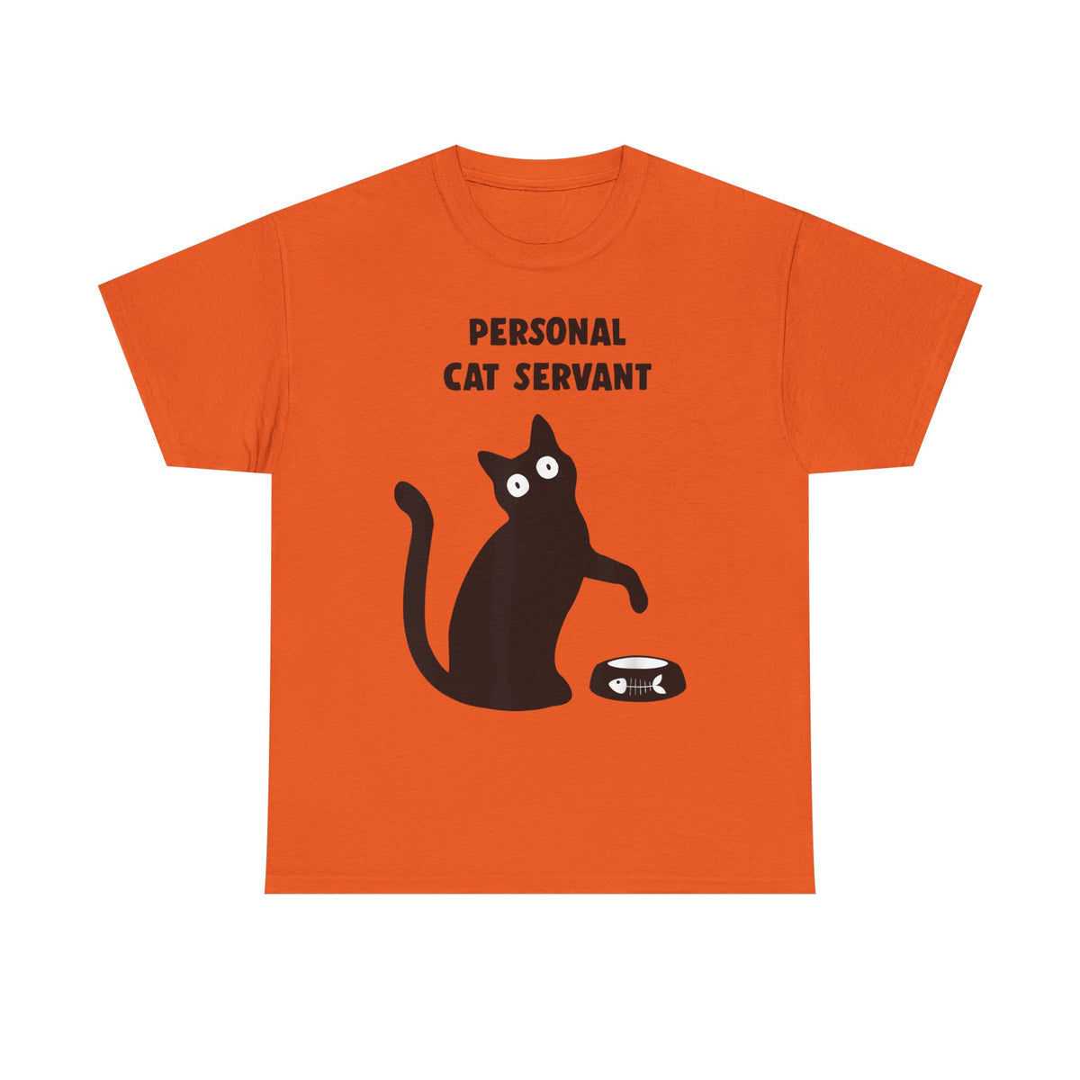 Personal Cat Servant T-Shirt — Funny Cat Tee