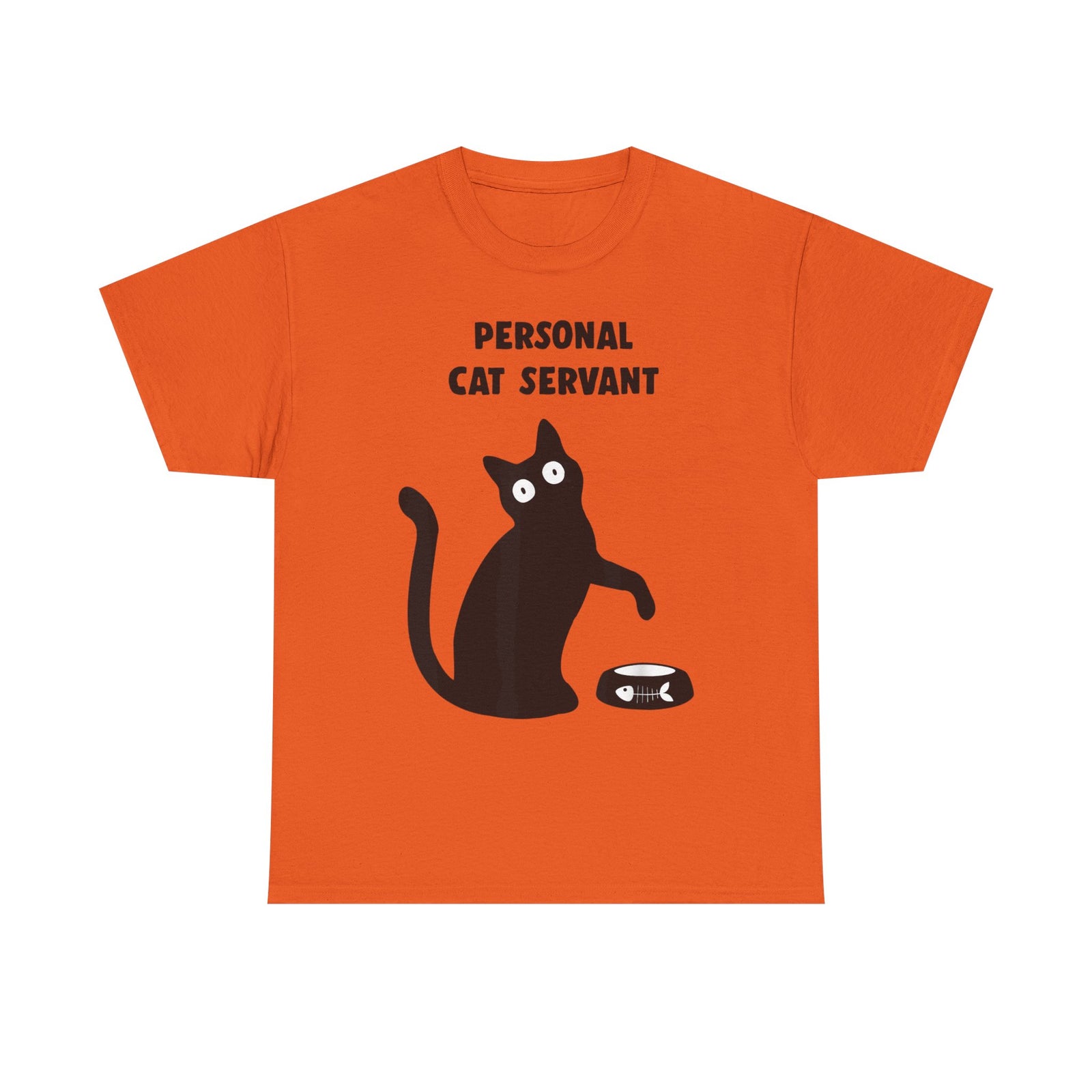 Personal Cat Servant T-Shirt — Funny Cat Tee