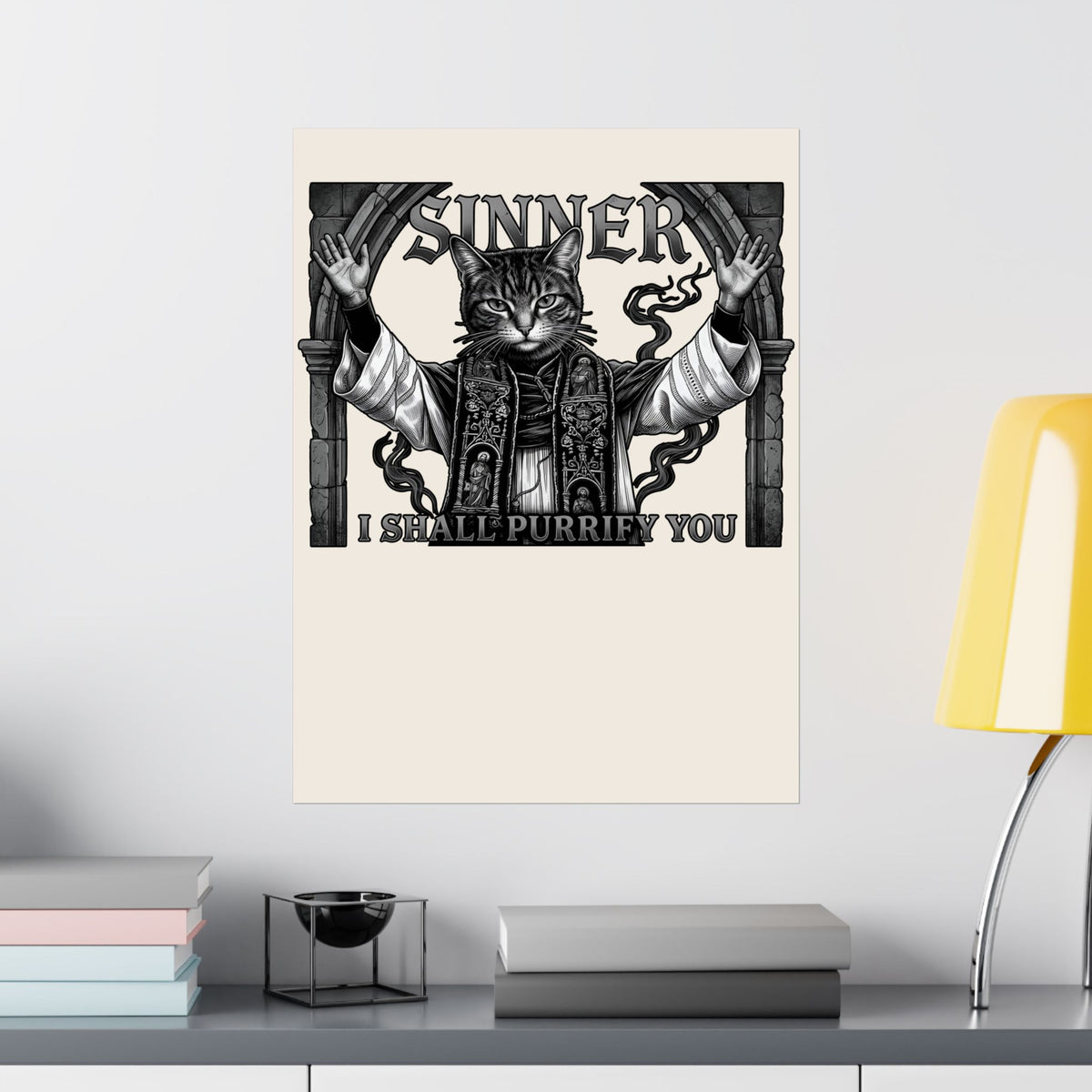 Sinner Shall I Purrify You Cat Poster — 'Purriest' Funny Gothic Cat Poster