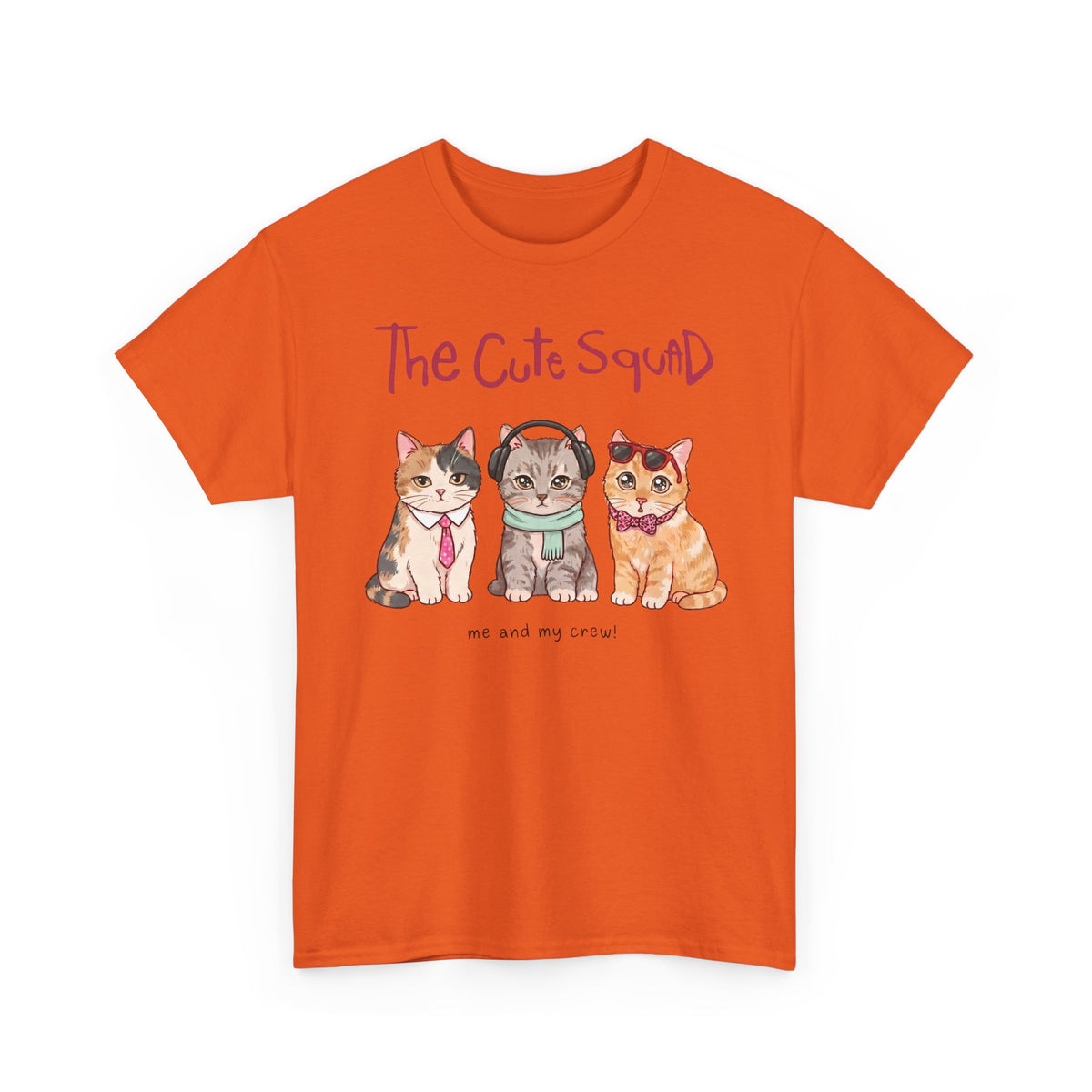 The Cute Squad Cat T-Shirt — Funny Me and My Crew Kittens Tee