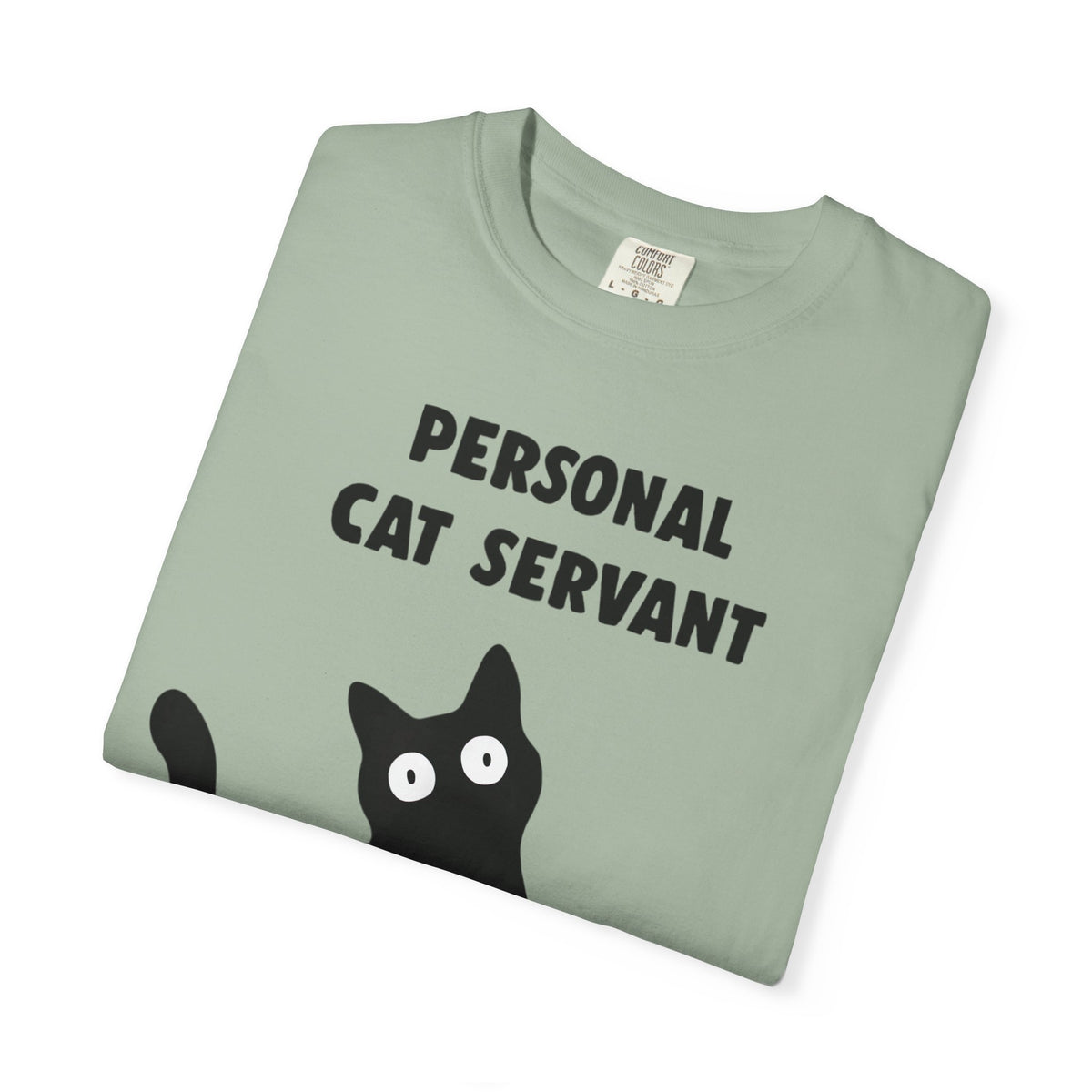 Personal Cat Servant T-Shirt — Funny Cat Lover Tee